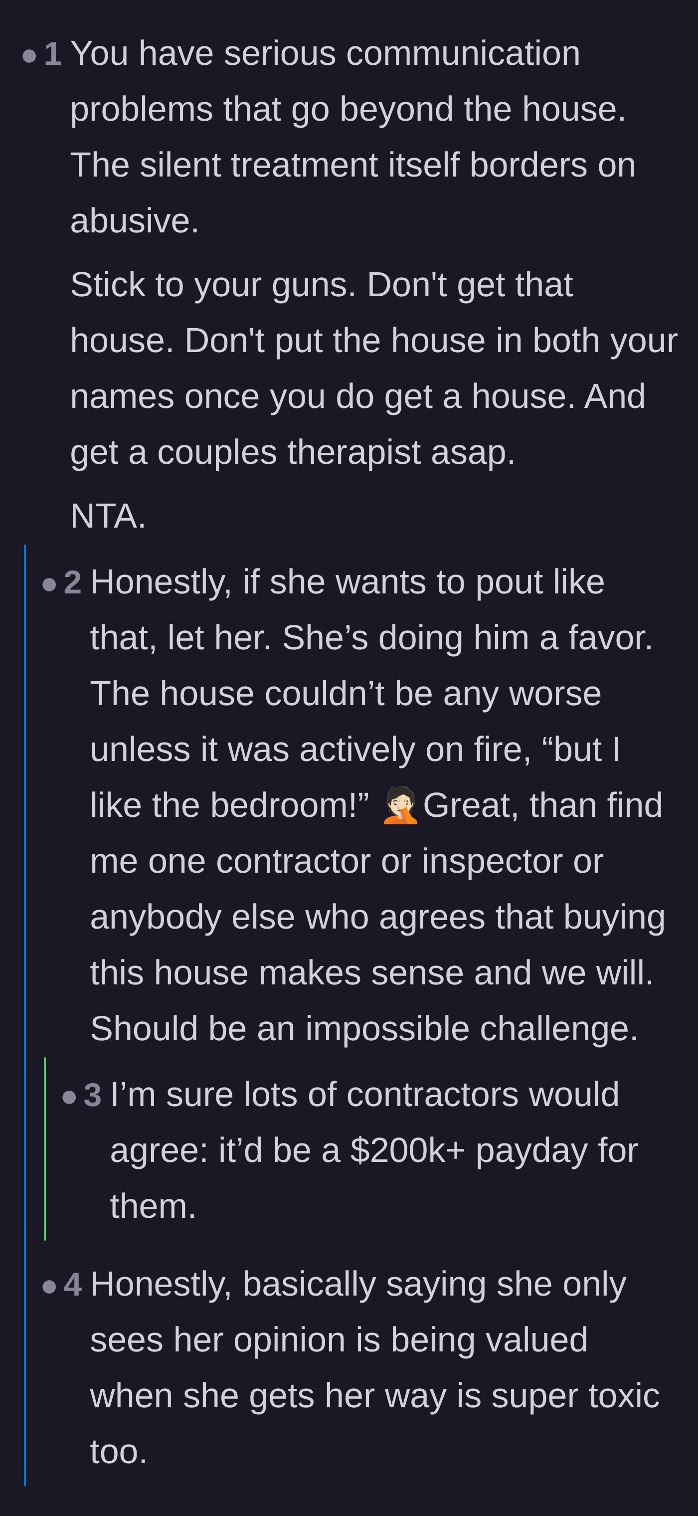 Comment thread 2 - Discussion on the toxic nature of the fiancée's silent treatment and the absurdity of buying a sinking home.