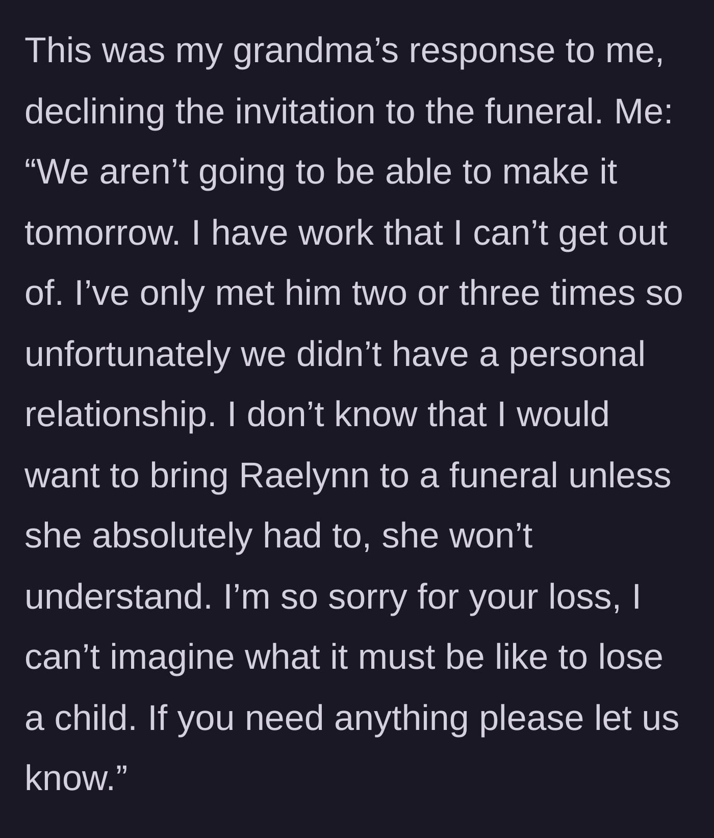 Story part 4 - The main character sending a polite, gentle, and deeply empathetic text declining the funeral invitation.