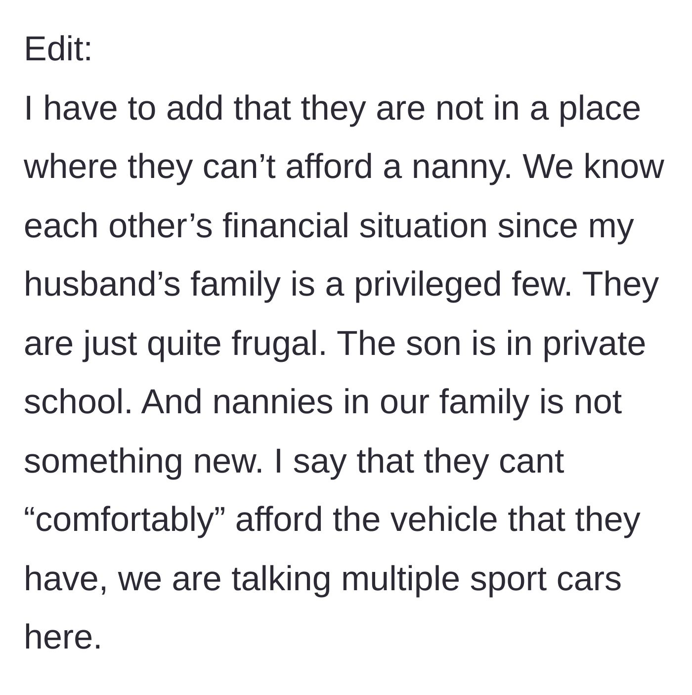 Story part 10 - An update revealing the family is wealthy, the kid is in private school, and they own multiple sports cars.