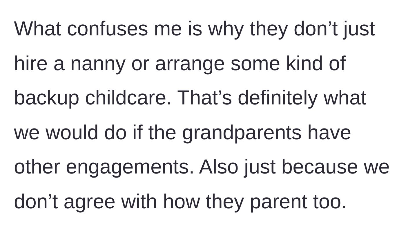 Story part 8 - The narrator questions why the parents refuse to arrange backup childcare like normal adults.