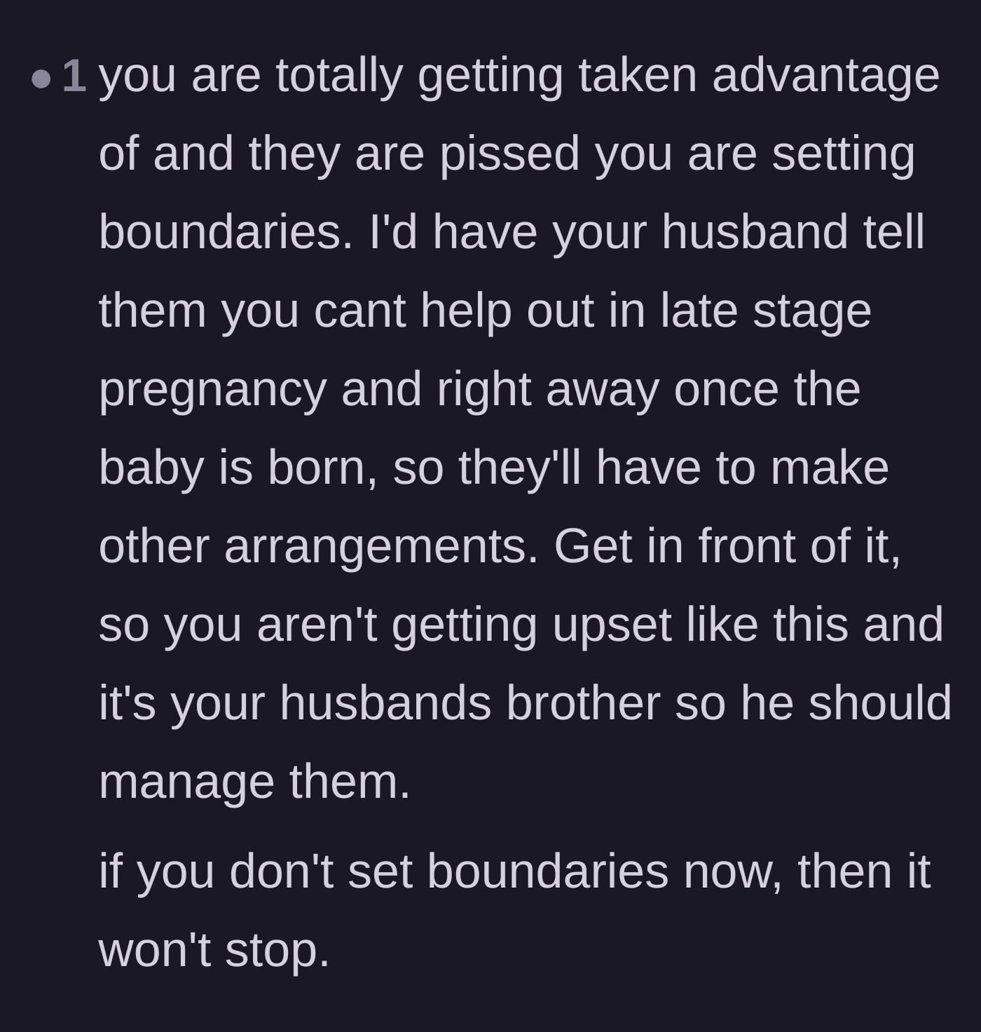 Comment thread 4 - Advice urging the husband to step in and establish firm boundaries before his wife gives birth.