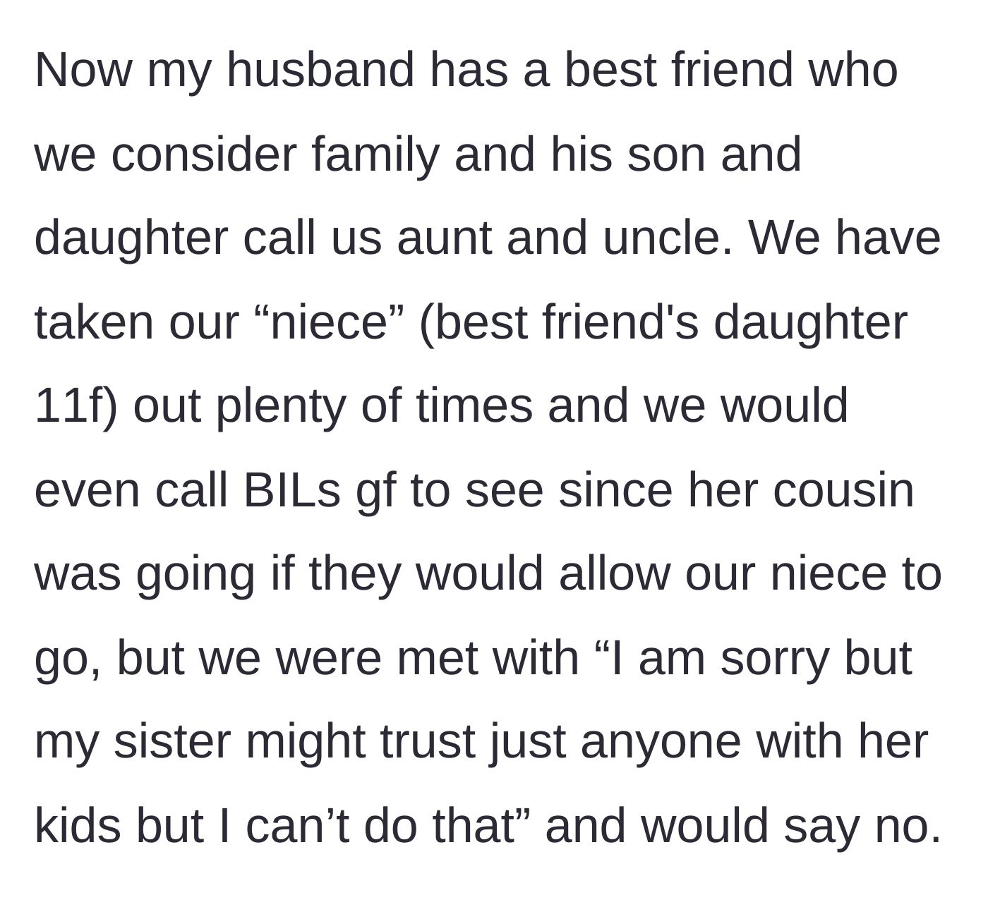 Story part 4 - The couple takes out a friend's daughter instead, prompting a passive-aggressive insult from the sister-in-law about trusting 'just anyone.'