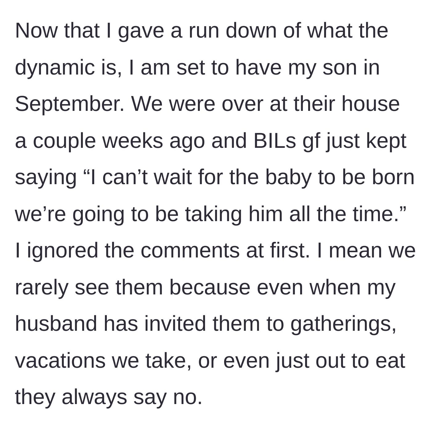 Story part 5 - The author, now pregnant, describes the sister-in-law repeatedly claiming she will take the new baby all the time.