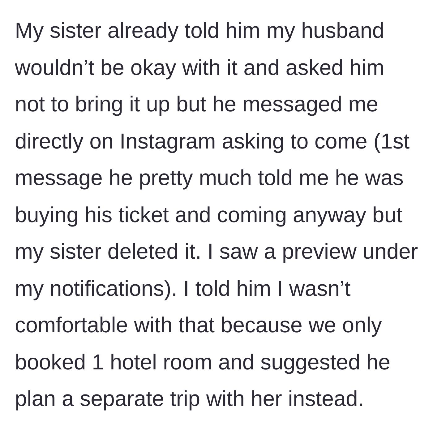 Story part 3 - The fiancé slides into her Instagram DMs to invite himself, despite the sister telling him no.
