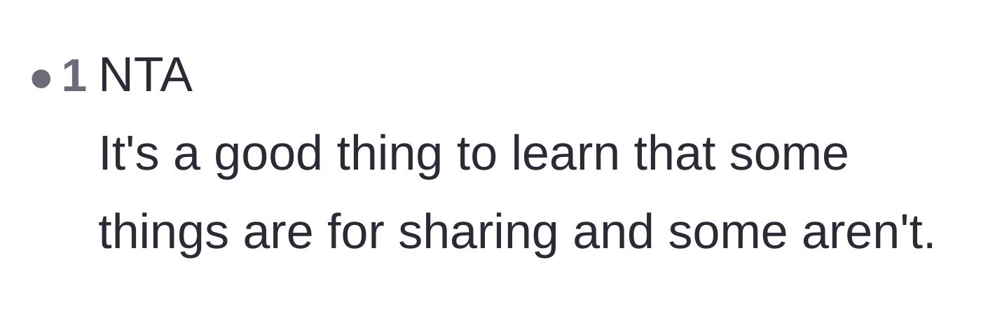 Comment thread 3 - A straightforward reminder that not everything in life is meant to be shared.