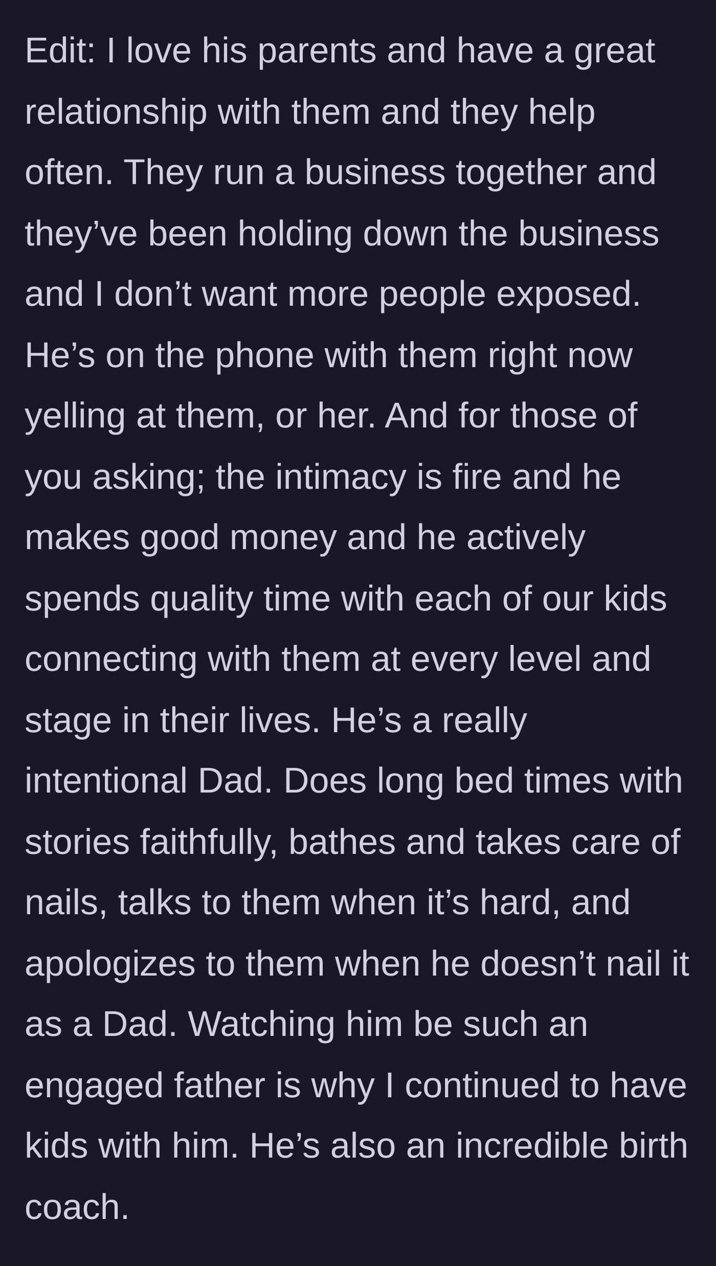 Story part 3 - Husband screaming at his parents on the phone while the wife defends his good qualities.