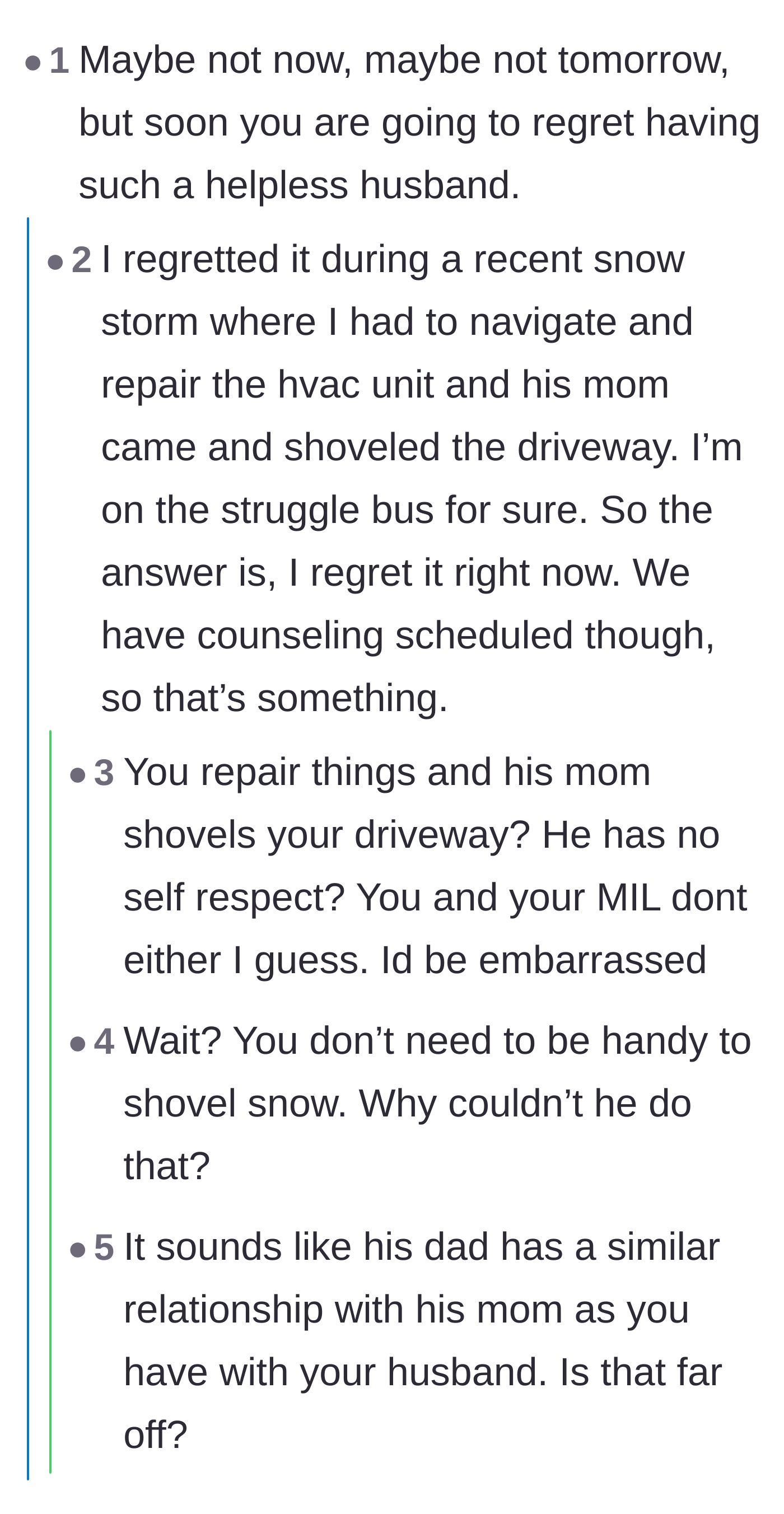 Comment thread 2 - A deep dive into the realization that the husband mirrors his parents' dynamic, with the wife admitting her regrets.