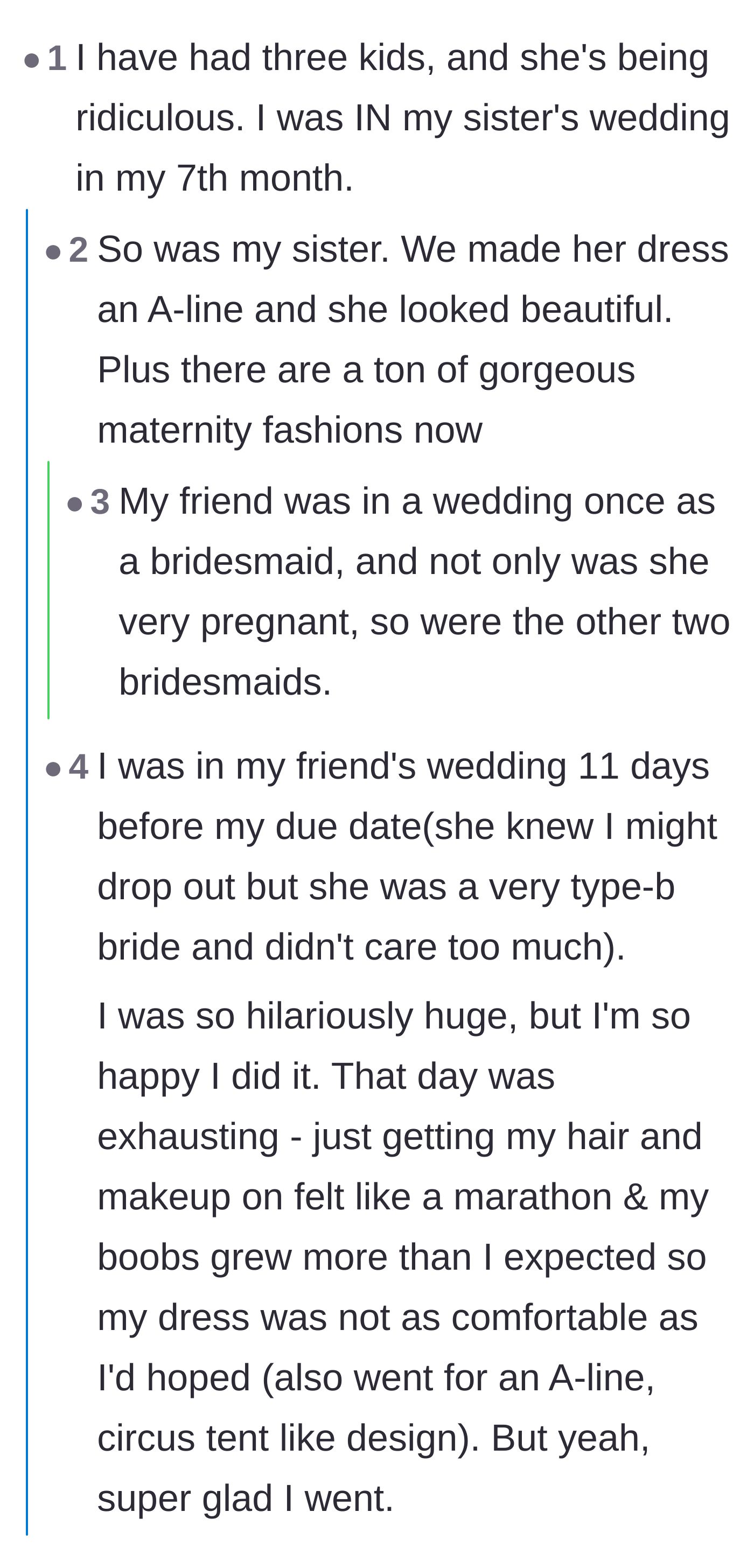 Comment thread 4 - Veteran mothers sharing their own stories of standing in weddings while heavily pregnant and exhausted.