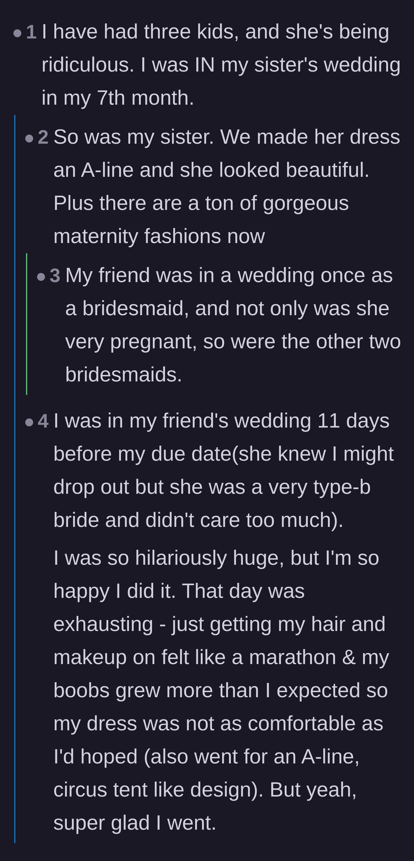Comment thread 4 - Veteran mothers sharing their own stories of standing in weddings while heavily pregnant and exhausted.