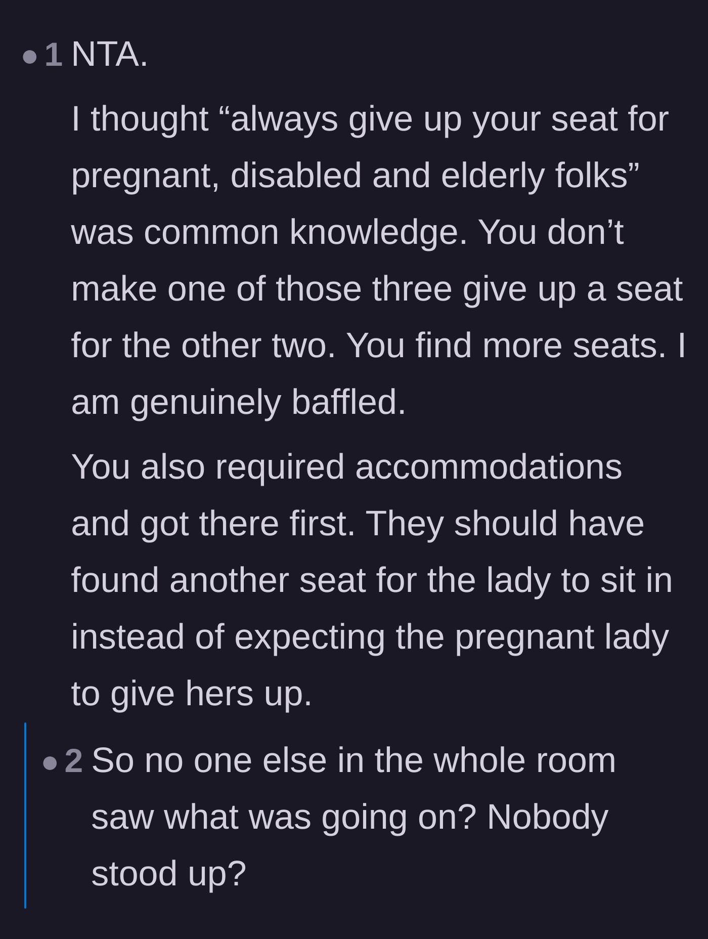 Comment thread 2 - A discussion about the golden rule of seating where disabled, elderly, and pregnant folks should never have to compete for a single chair.
