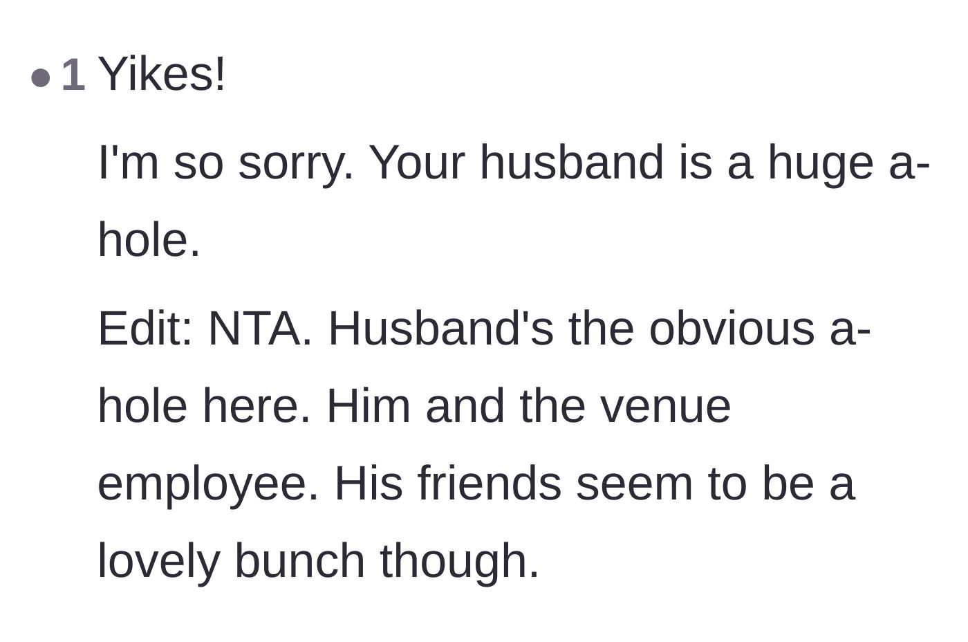 Comment thread 3 - Readers praising the husband's friends for stepping up to help while calling out the husband and venue staff for their utter failures.