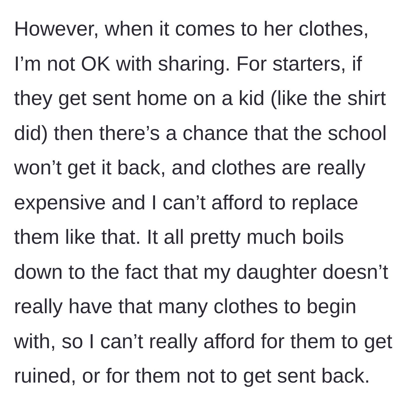 Story part 3 - Mother explains her financial inability to replace lost or ruined clothes, noting her daughter's limited wardrobe.