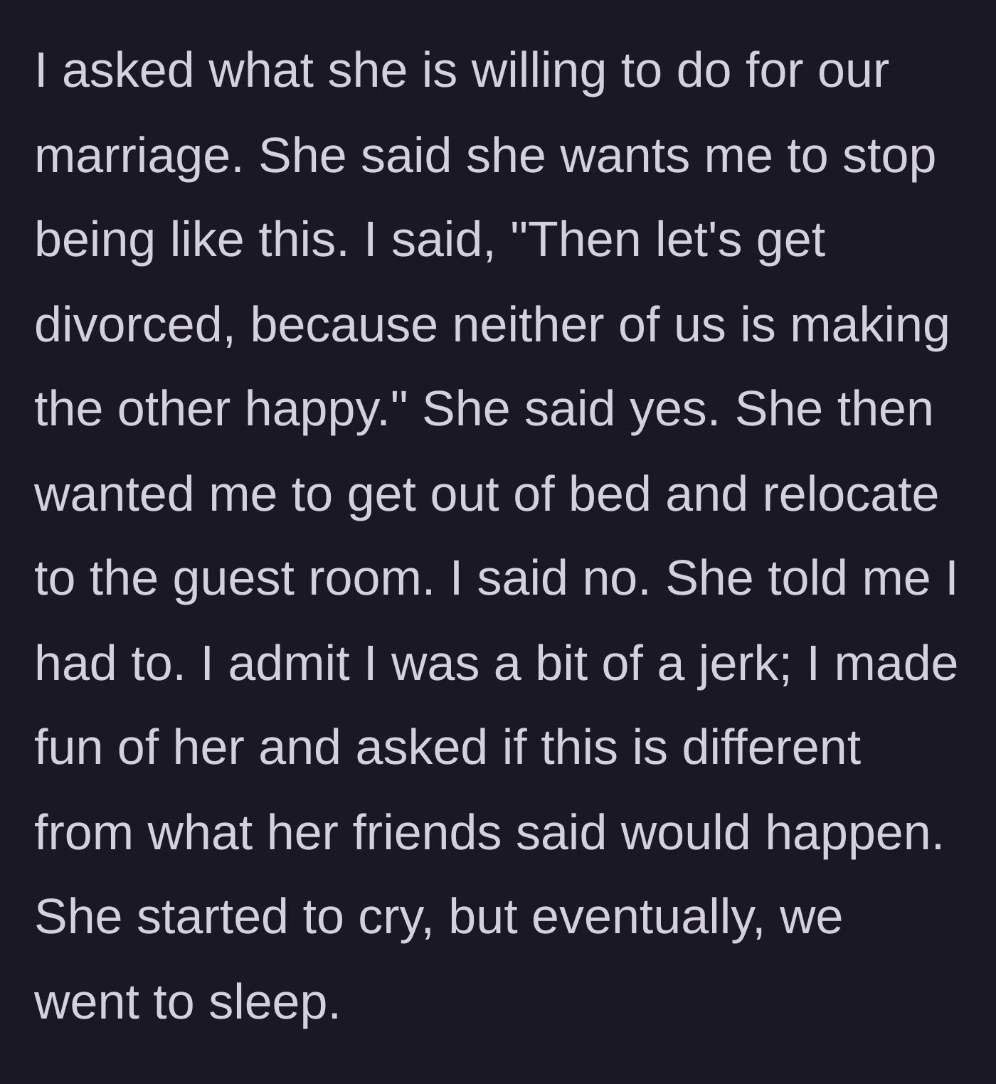 Story part 5 - A discussion about saving the marriage leads to a mutual agreement to divorce, with the wife demanding the husband leave their bedroom.