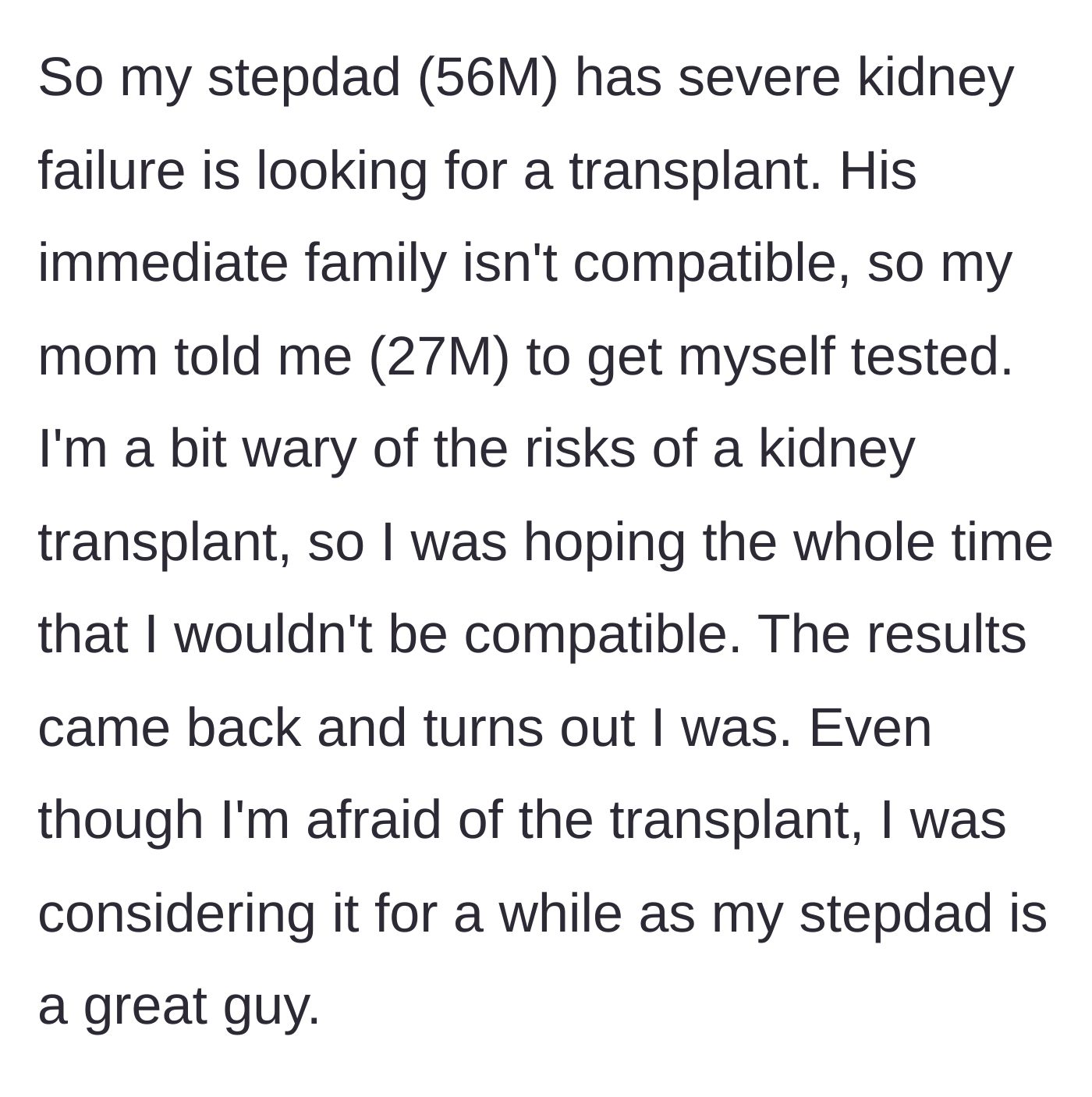 Story part 1 - A young man receives medical test results confirming he is a compatible kidney donor for his ailing stepfather.