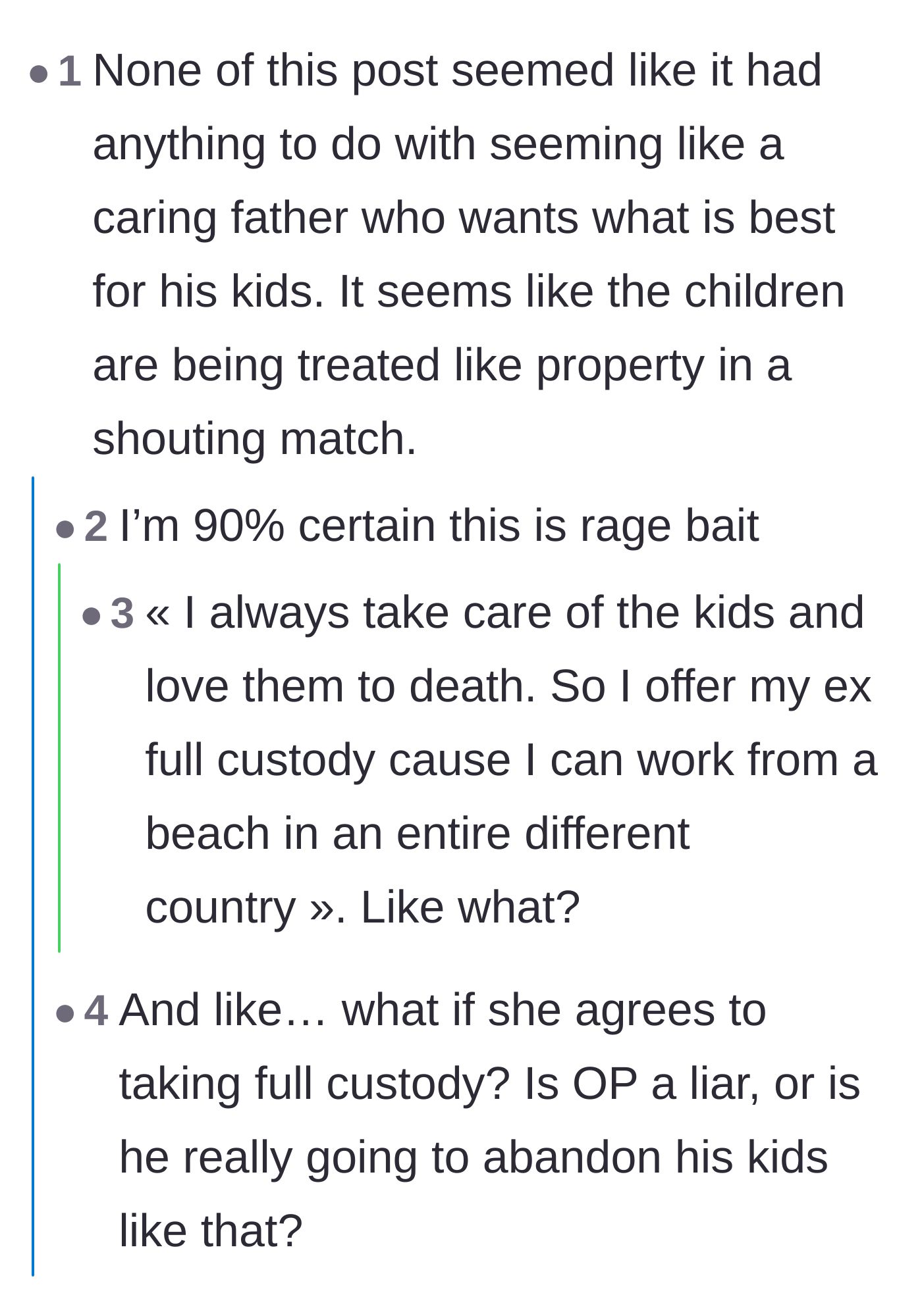 Comment thread 2 - A debate on whether the father's bluff makes him look like he's treating the kids as property.