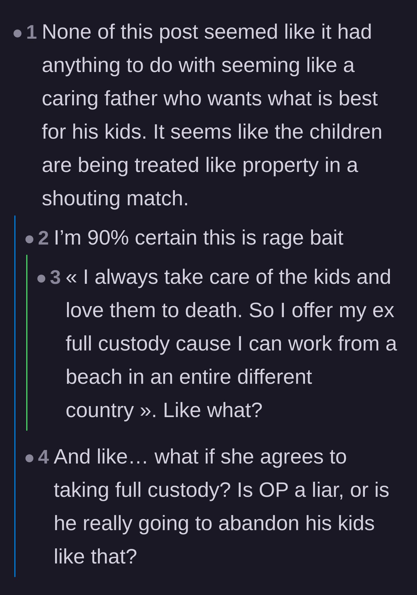 Comment thread 2 - A debate on whether the father's bluff makes him look like he's treating the kids as property.