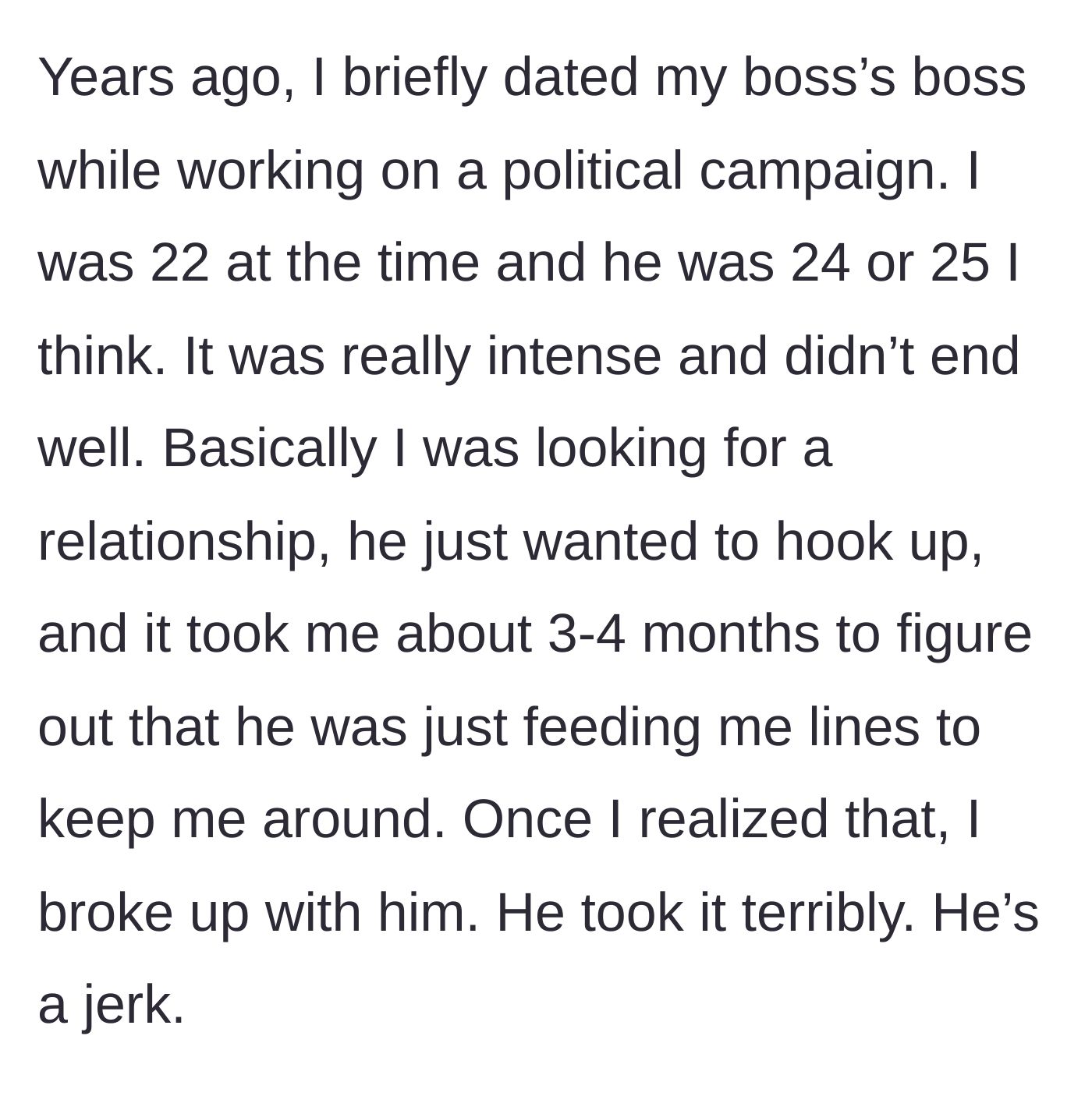 Story part 1 - A young woman working on a political campaign realizes her older boss is just using her and breaks off the relationship.