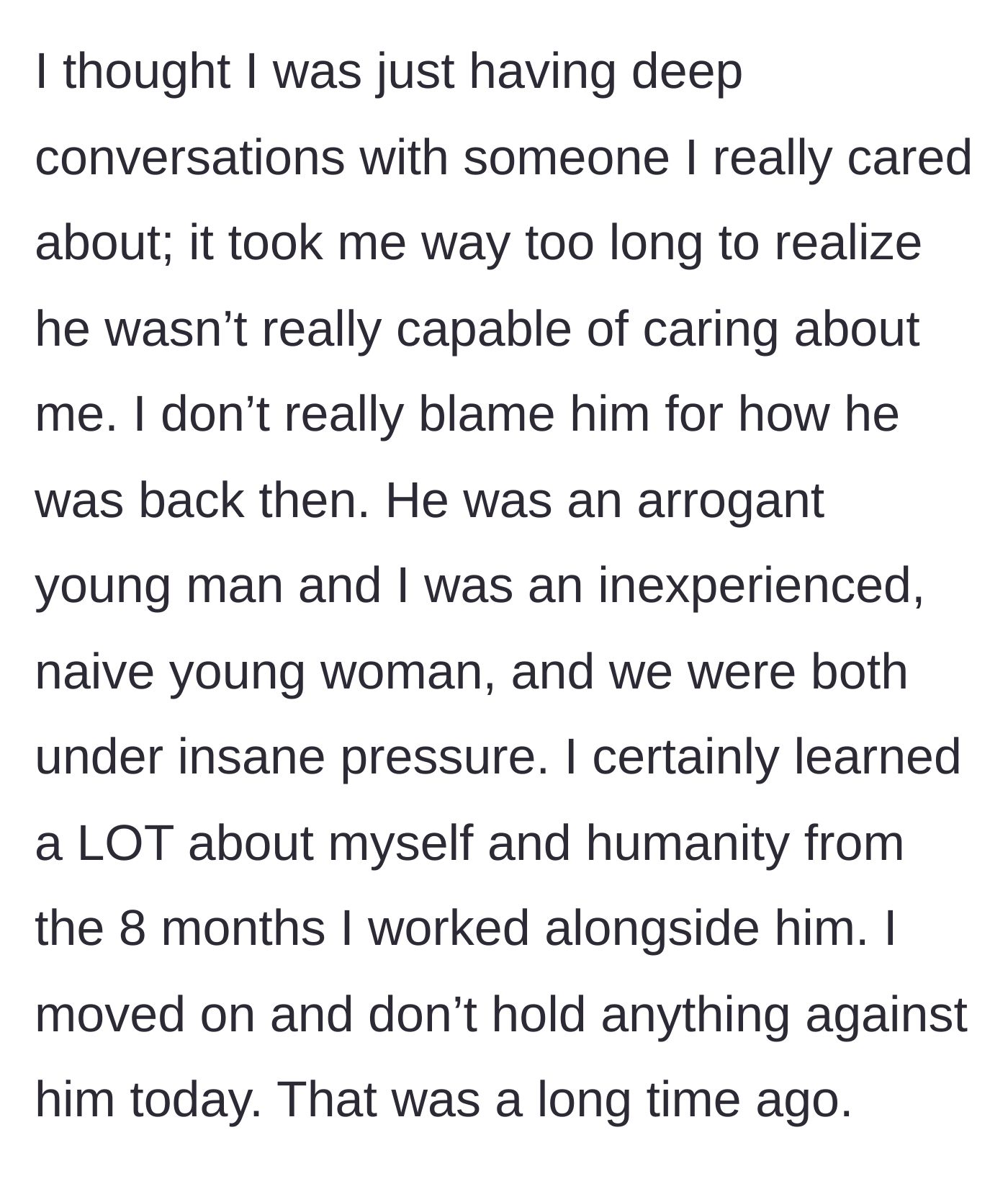 Story part 4 - The woman reflects calmly on their past, acknowledging they were both young and under pressure, harboring no ill will.