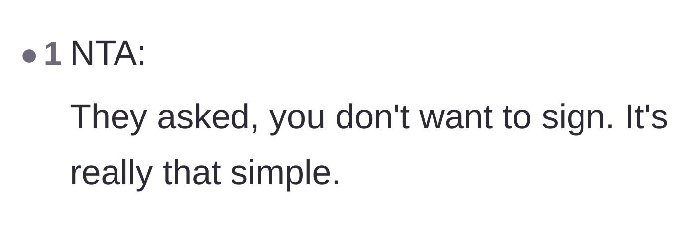 Comment thread 4 - A straightforward assessment that refusing a requested contract is a simple right, making the main character not the asshole.