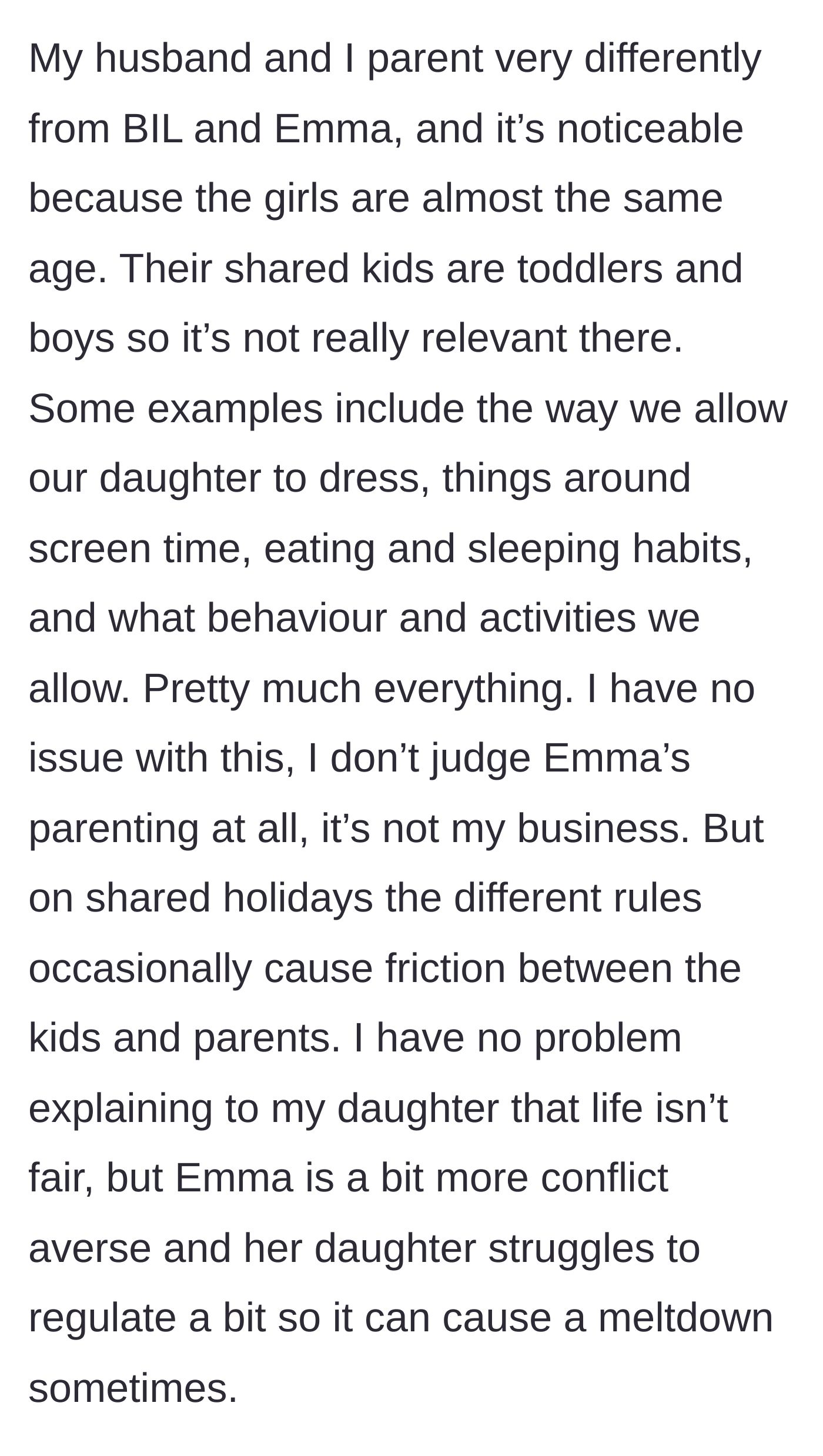 Story part 2 - Explanation of the vastly different parenting styles between the two moms and the resulting friction.