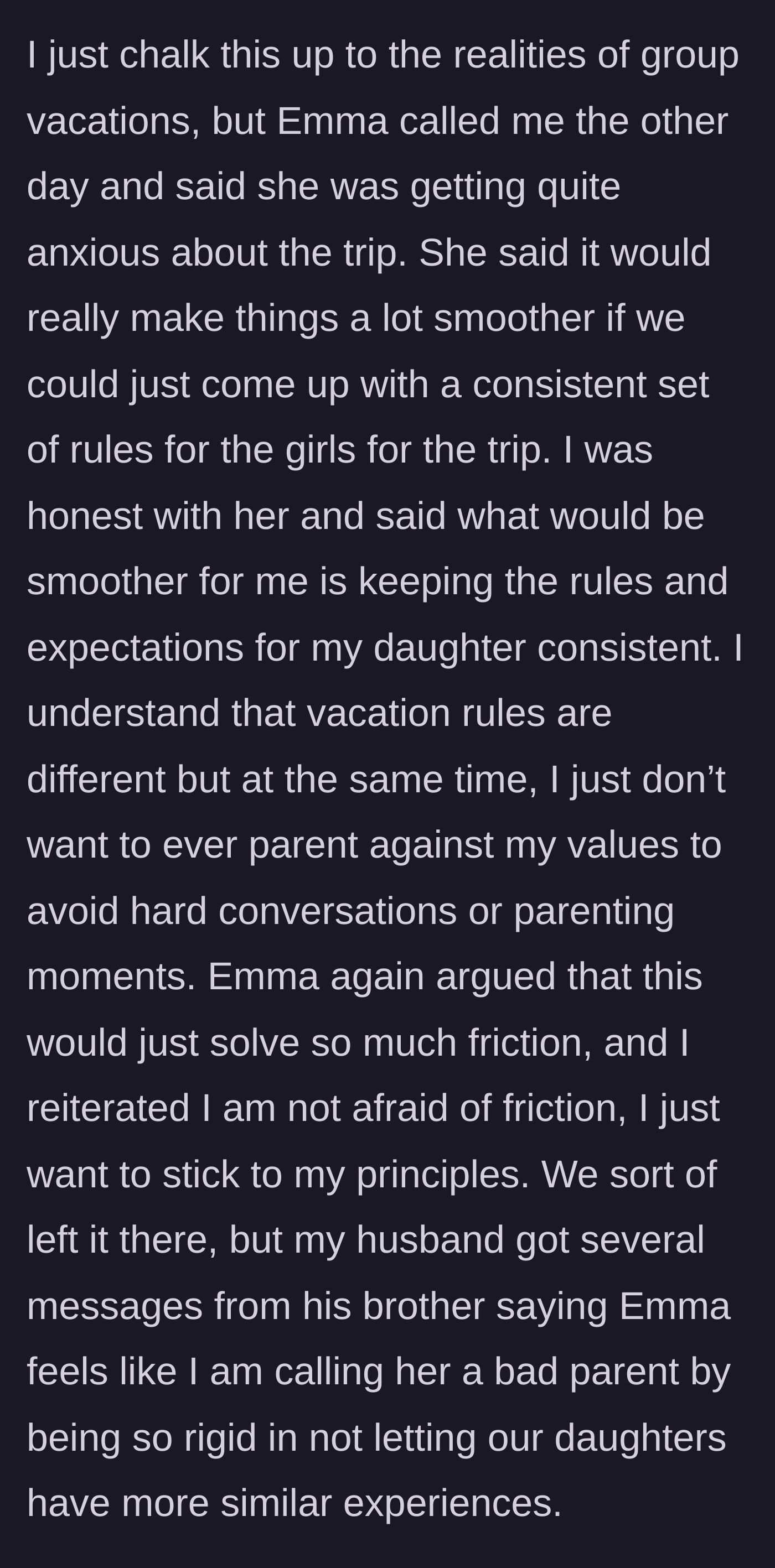 Story part 3 - The sister-in-law calls to request unified vacation rules, which the author politely but firmly declines.