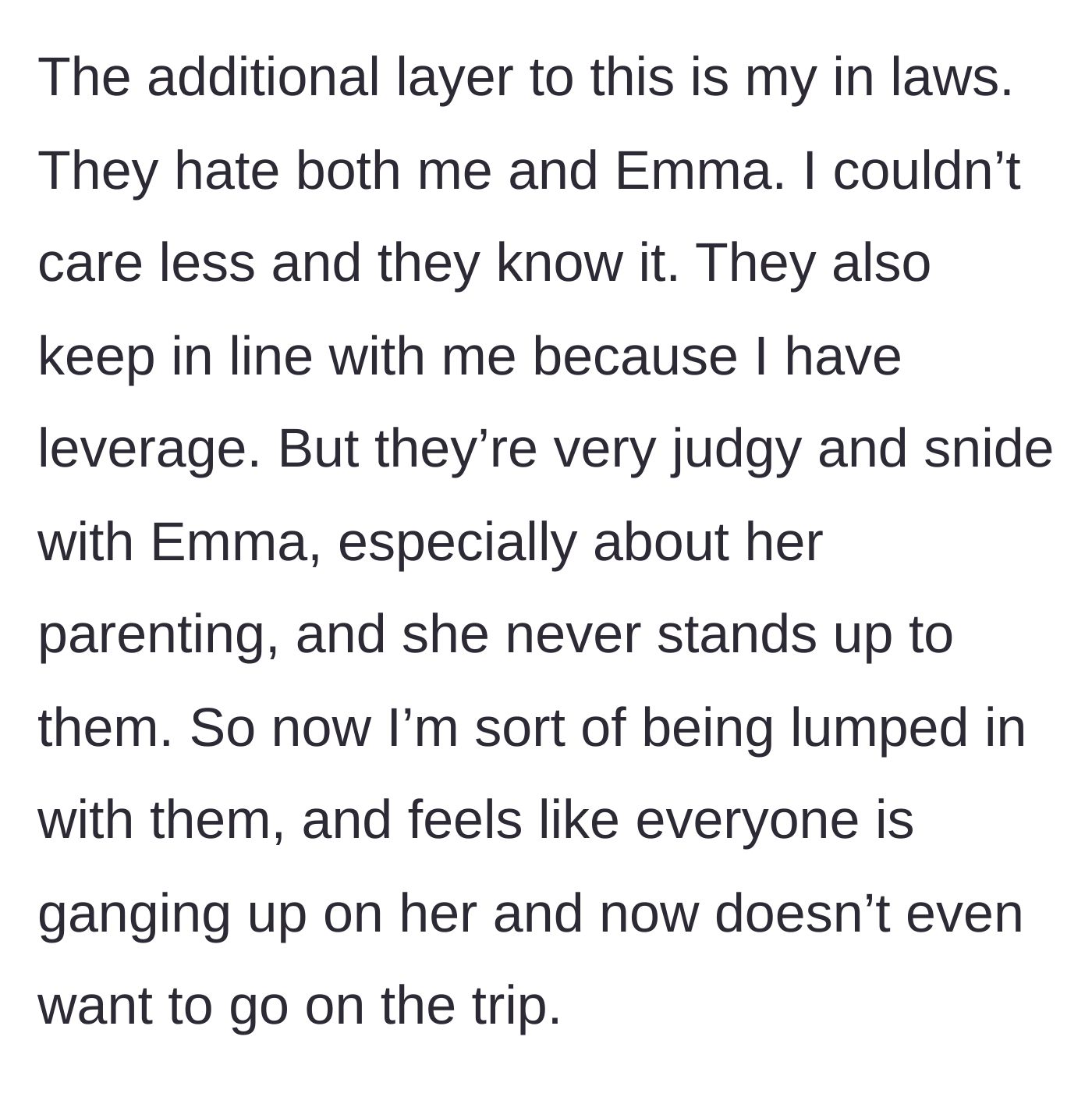 Story part 4 - Introduction of the toxic, judgmental in-laws who bully the sister-in-law but fear the author.