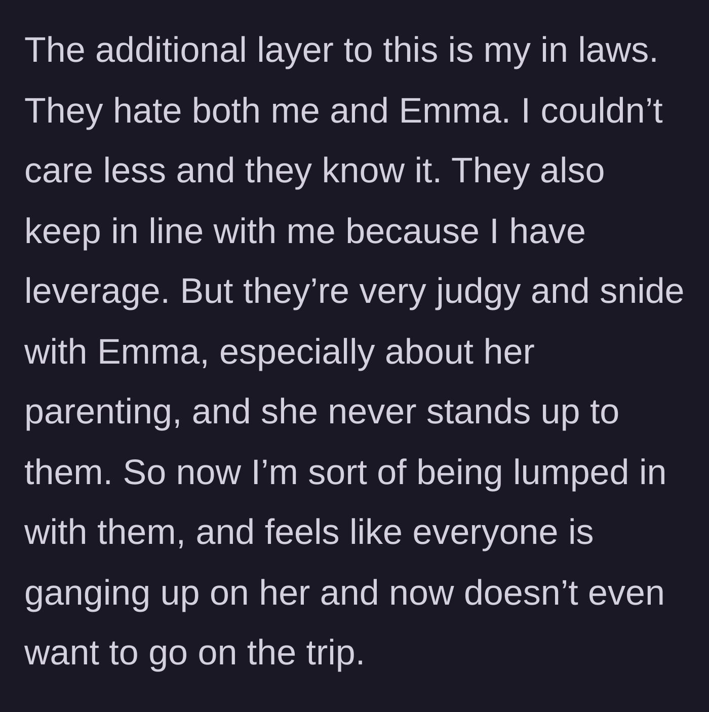 Story part 4 - Introduction of the toxic, judgmental in-laws who bully the sister-in-law but fear the author.