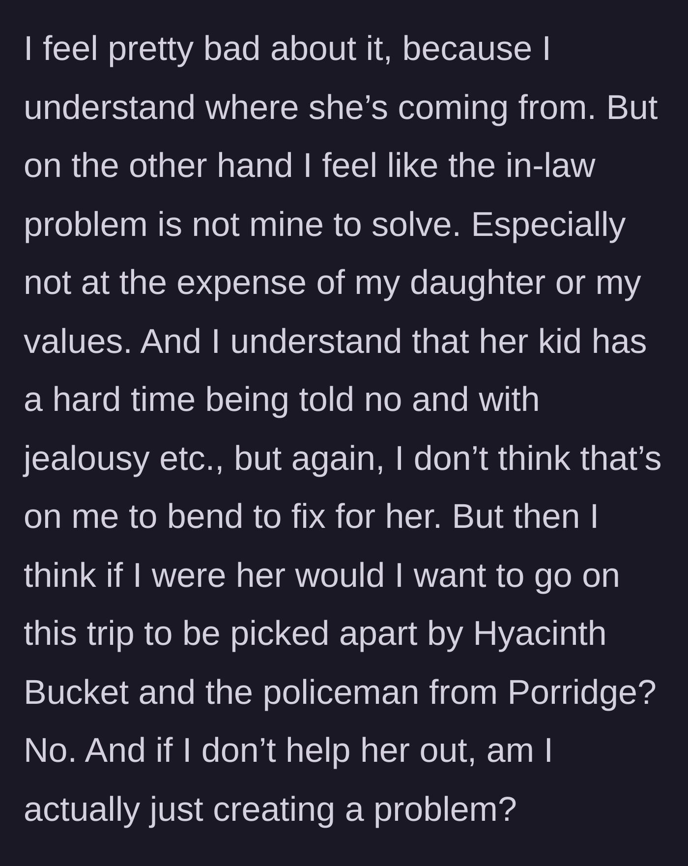 Story part 5 - The author's internal conflict over whether she should compromise to protect her sister-in-law from the in-laws.