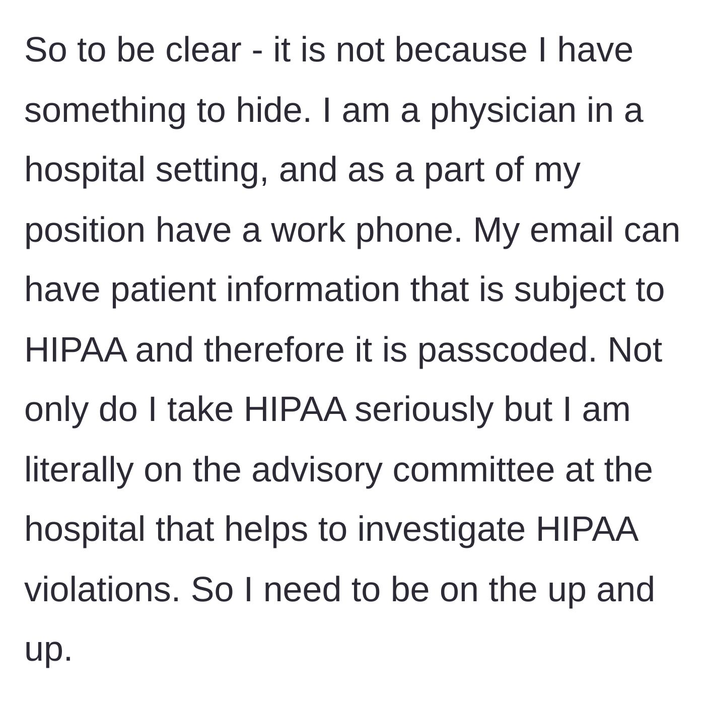 Story part 1 - The physician explains his strict adherence to hospital privacy rules and his leadership role on a patient data protection committee.