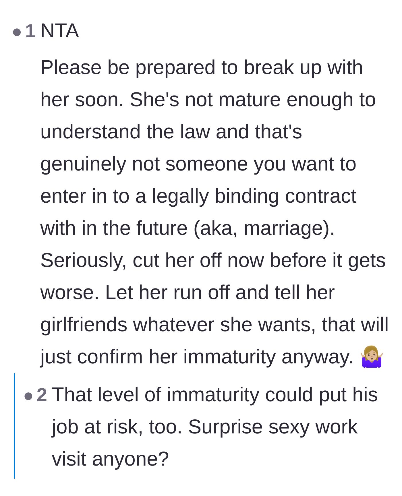 Comment thread 6 - Commenters advising the physician to end the relationship before her lack of understanding threatens his medical license.