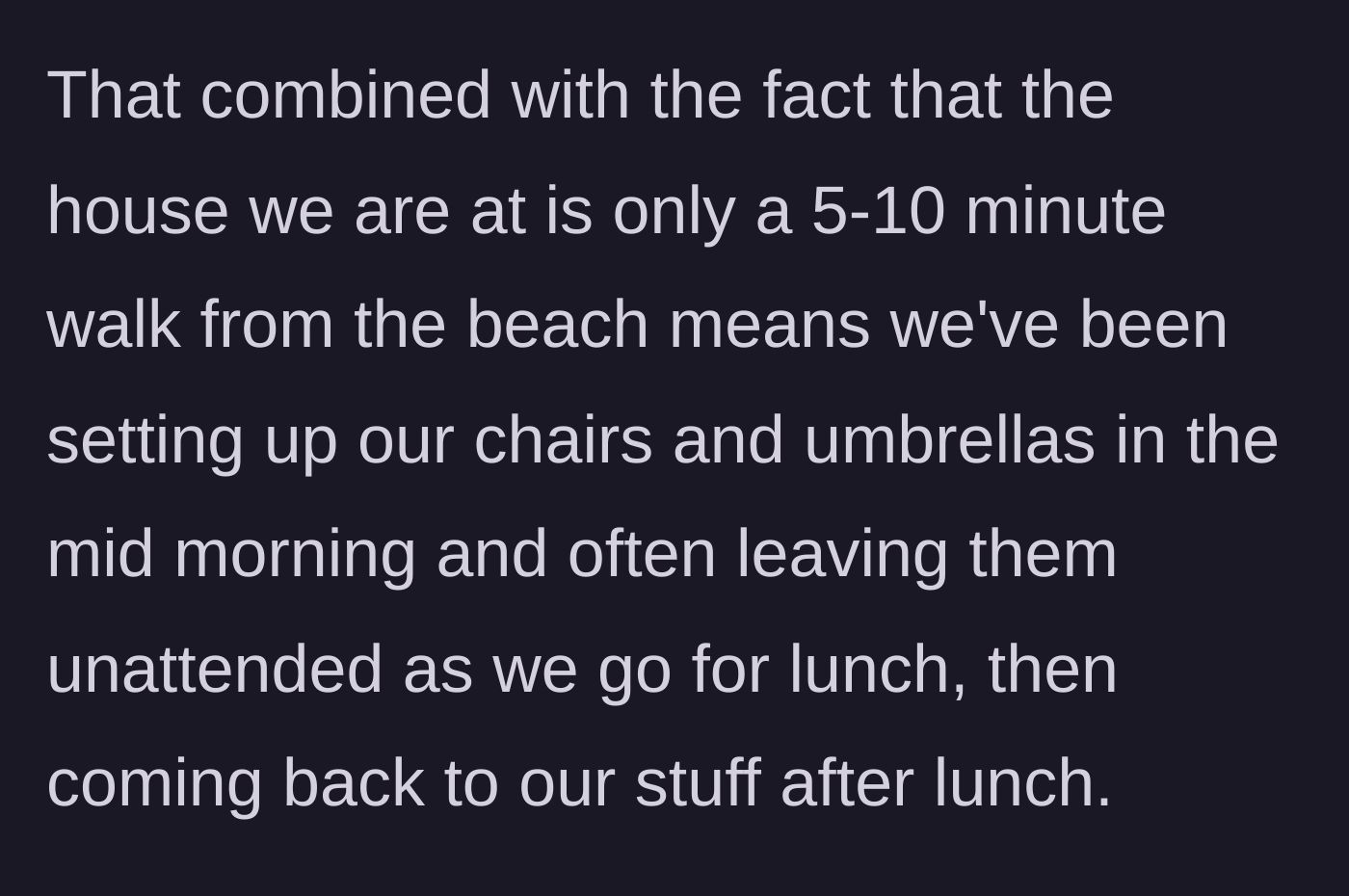 Story part 2 - Beach chairs and umbrellas left temporarily unattended on the sand.