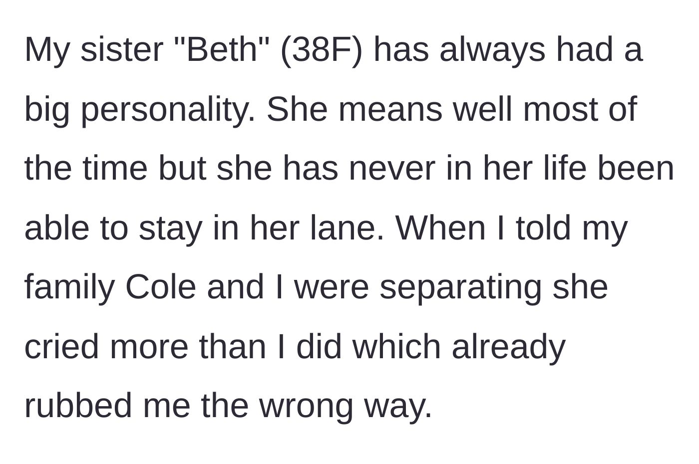 Story part 2 - Older sister Beth crying harder than the main character upon hearing the separation news.