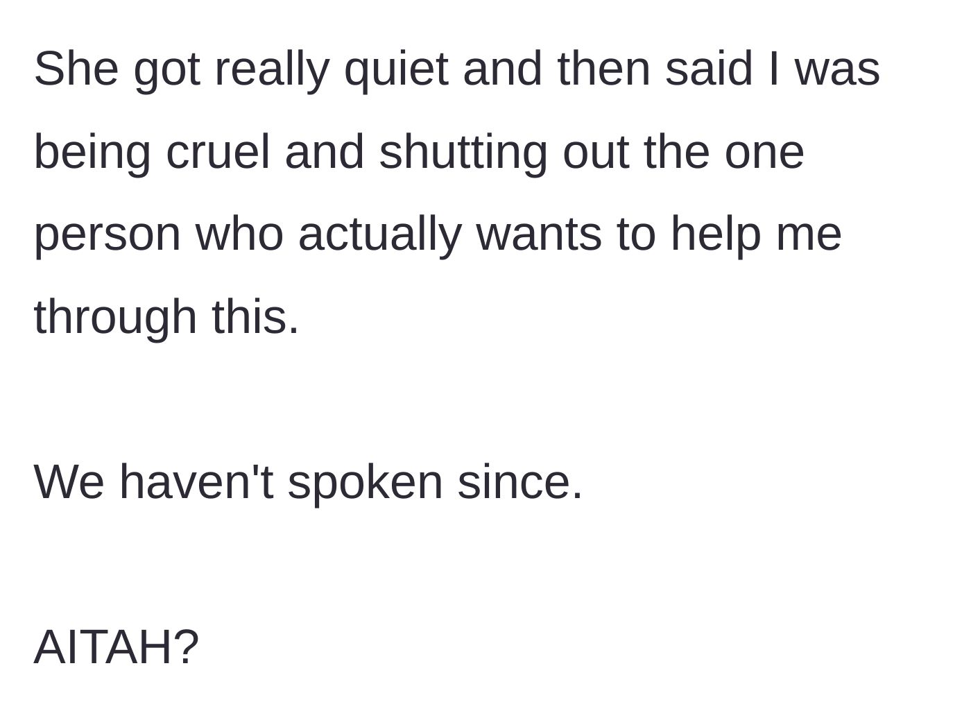 Story part 7 - Beth playing the victim, calling her sister cruel, and initiating the silent treatment.