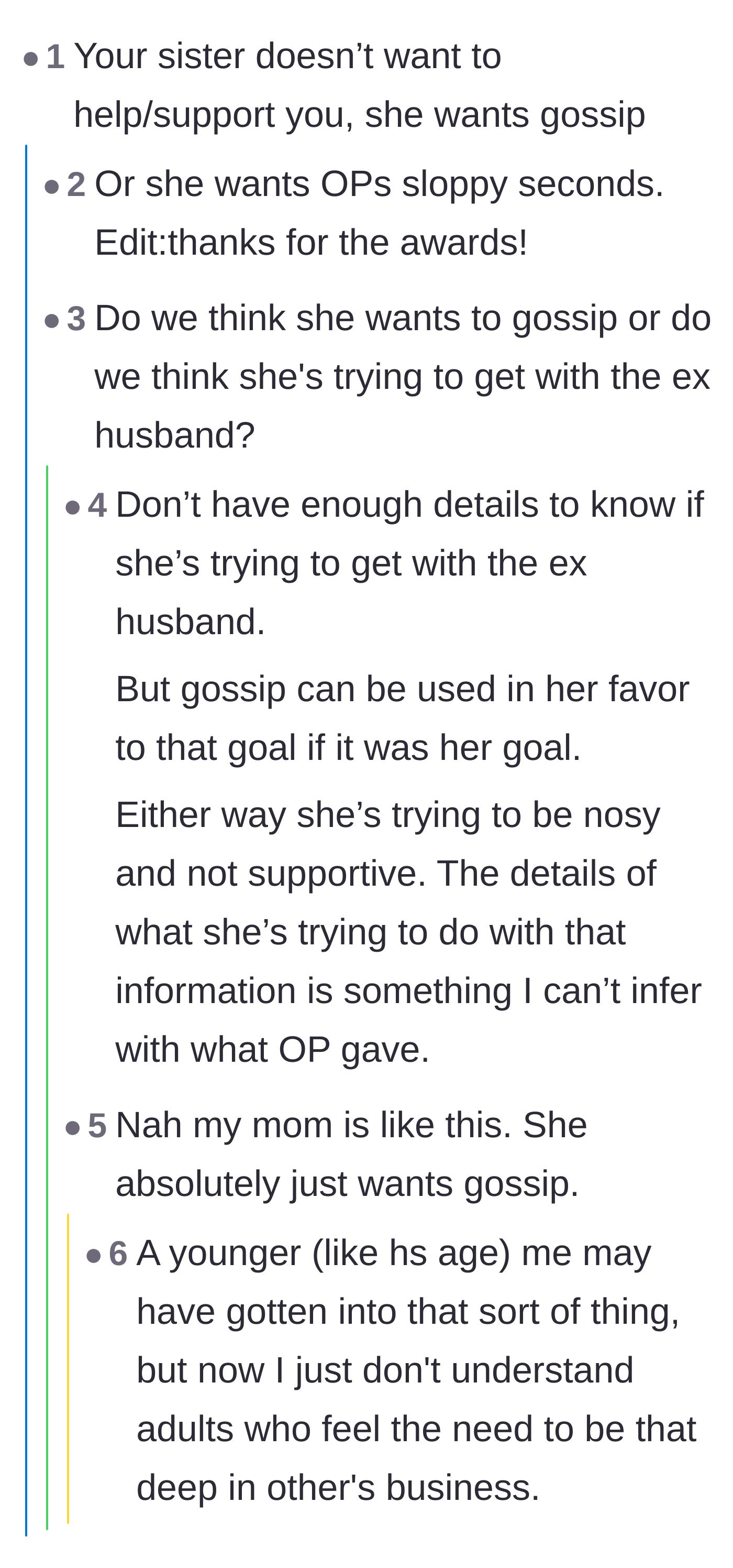 Comment thread 2 - Debate on whether the sister just wants drama or is actively trying to date the ex-husband.