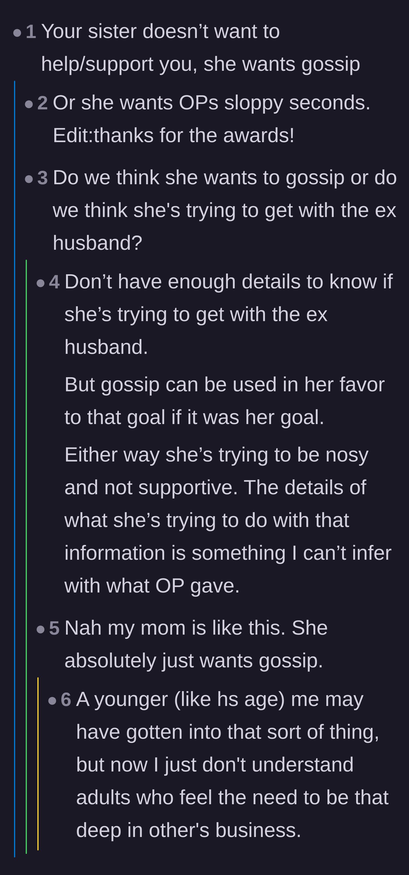 Comment thread 2 - Debate on whether the sister just wants drama or is actively trying to date the ex-husband.