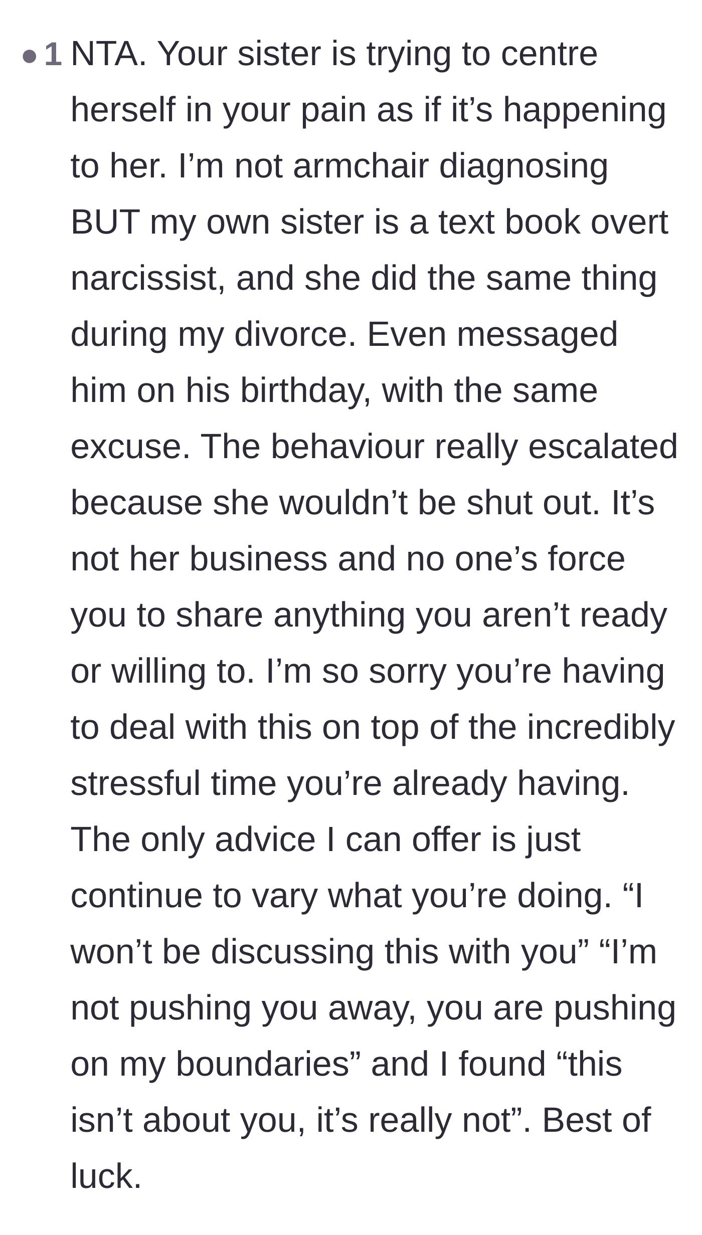 Comment thread 5 - A user sharing their own painful experience with a sister hijacking their divorce to center herself.