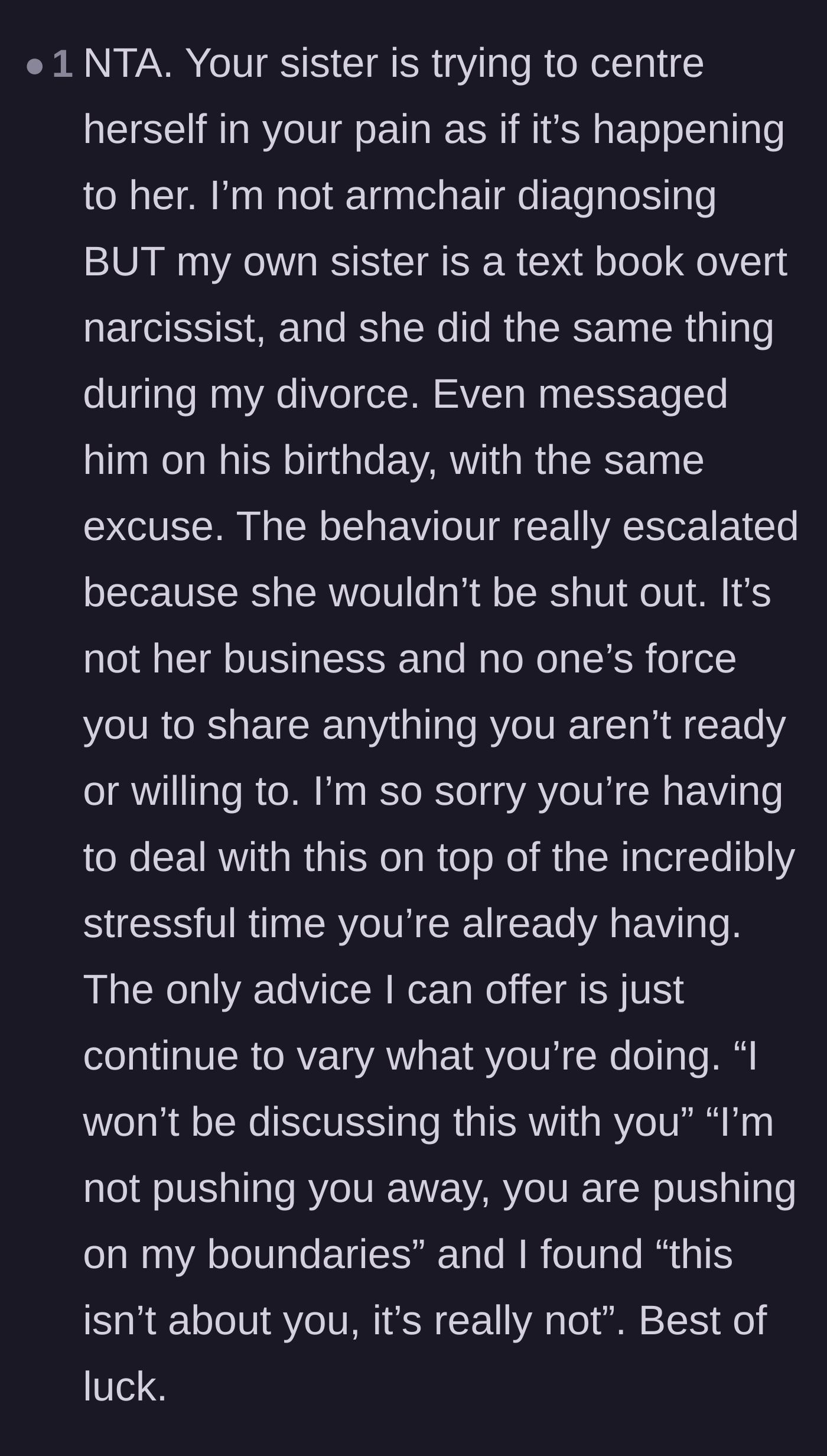 Comment thread 5 - A user sharing their own painful experience with a sister hijacking their divorce to center herself.