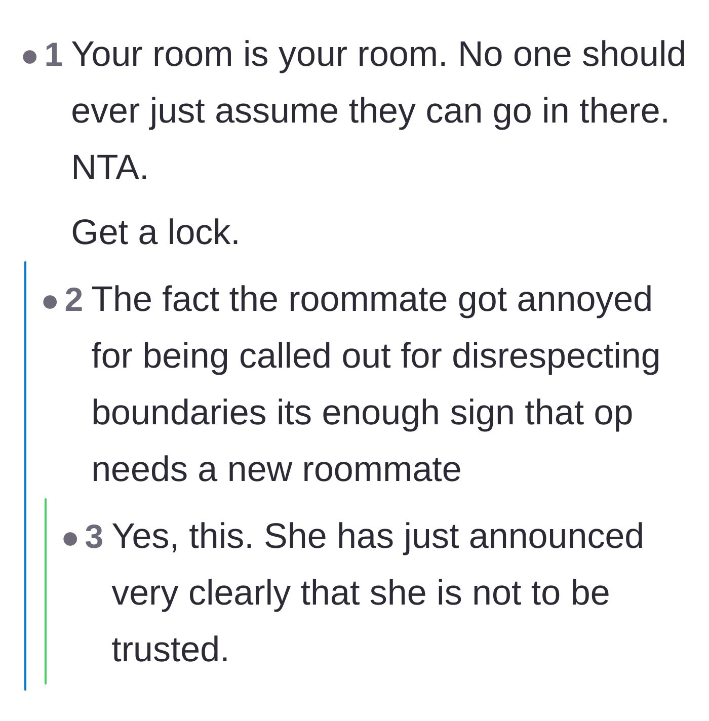 Comment thread 2 - Advice to buy a bedroom lock and a warning that the roommate's defensive annoyance is a major red flag.