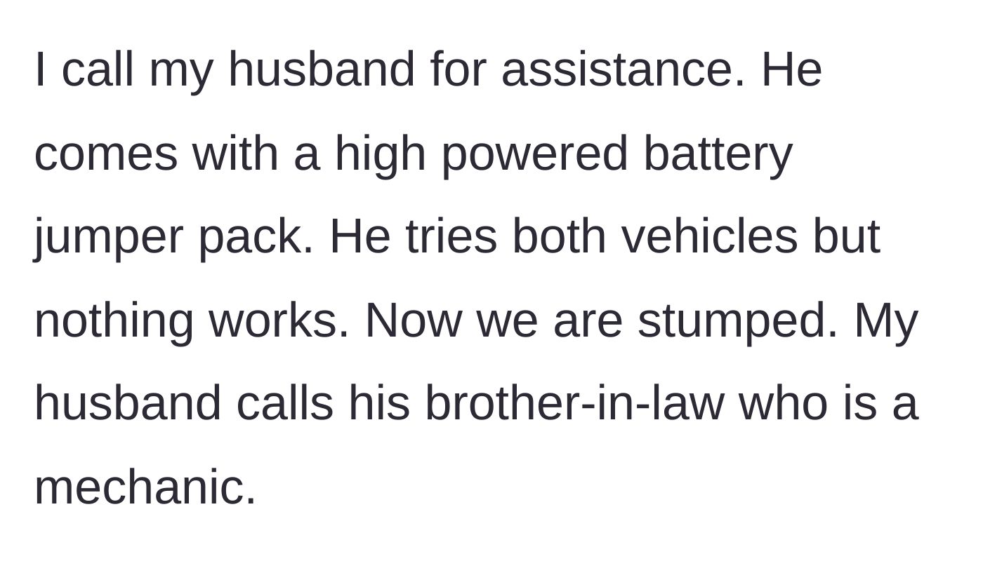 Story part 4 - The narrator's husband arriving with a high-powered jumper pack, which also fails.