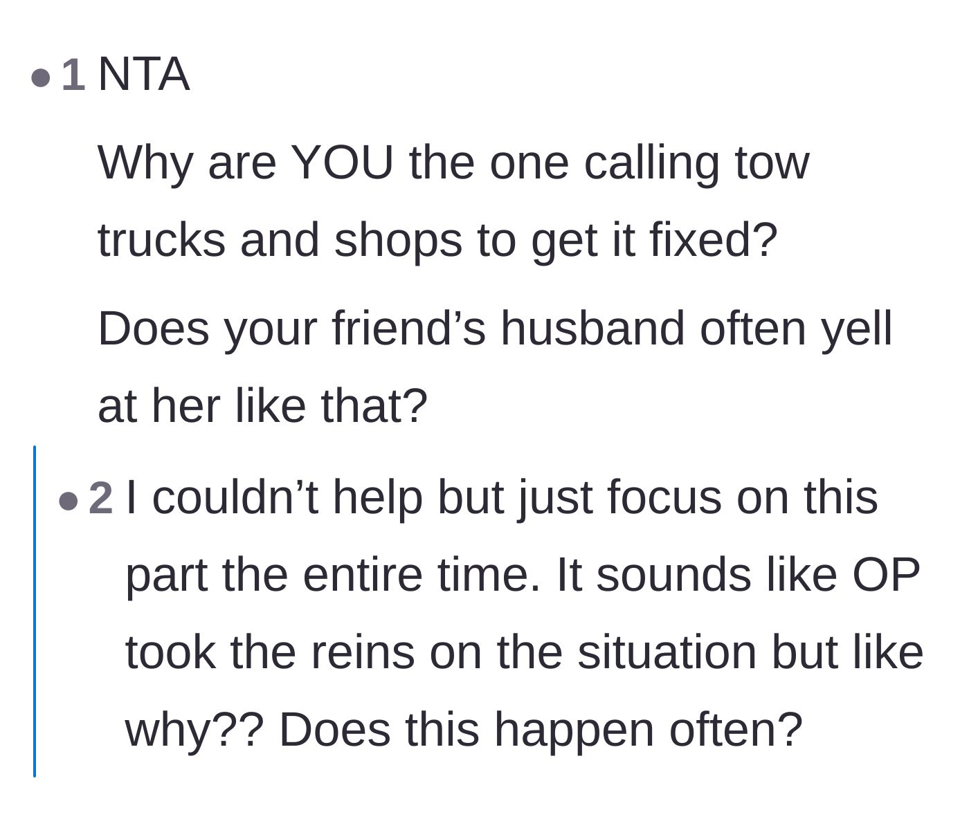 Comment thread 1 - Readers questioning the narrator's need to take charge and the husband's verbal outbursts.
