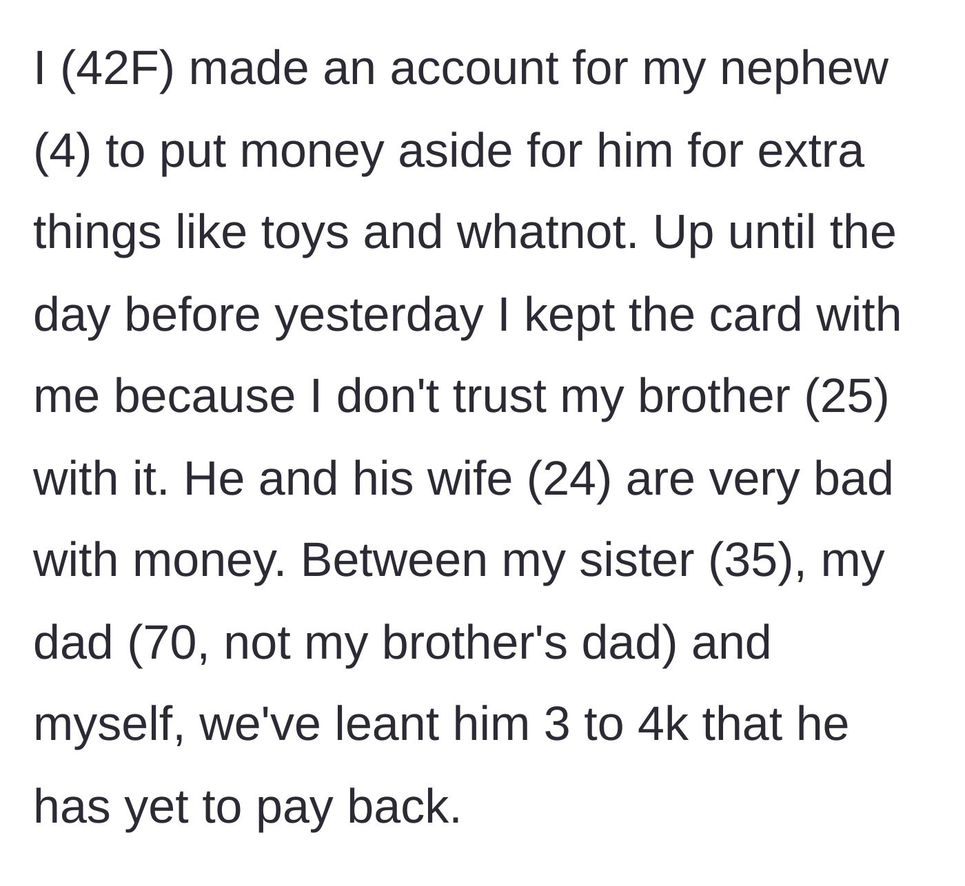 Story part 1 - Aunt explains setting up a savings card for her nephew and her brother's massive family debt.