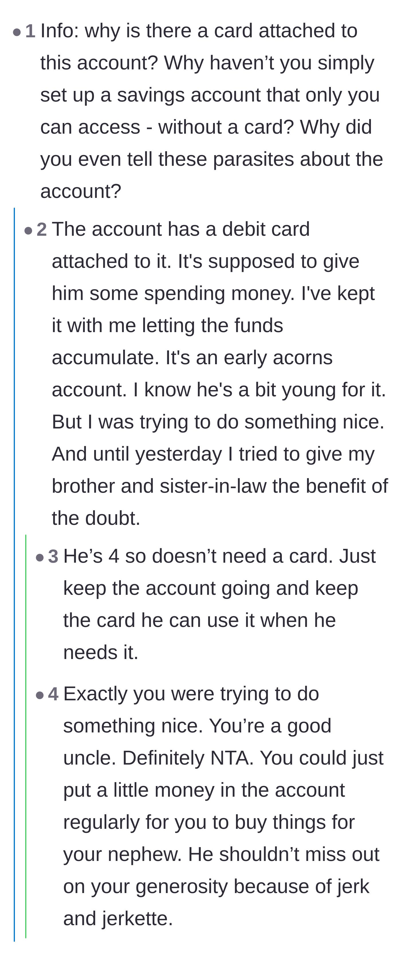 Comment thread 5 - Questions about why a toddler has a debit card and the aunt explaining her accessibility limitations.
