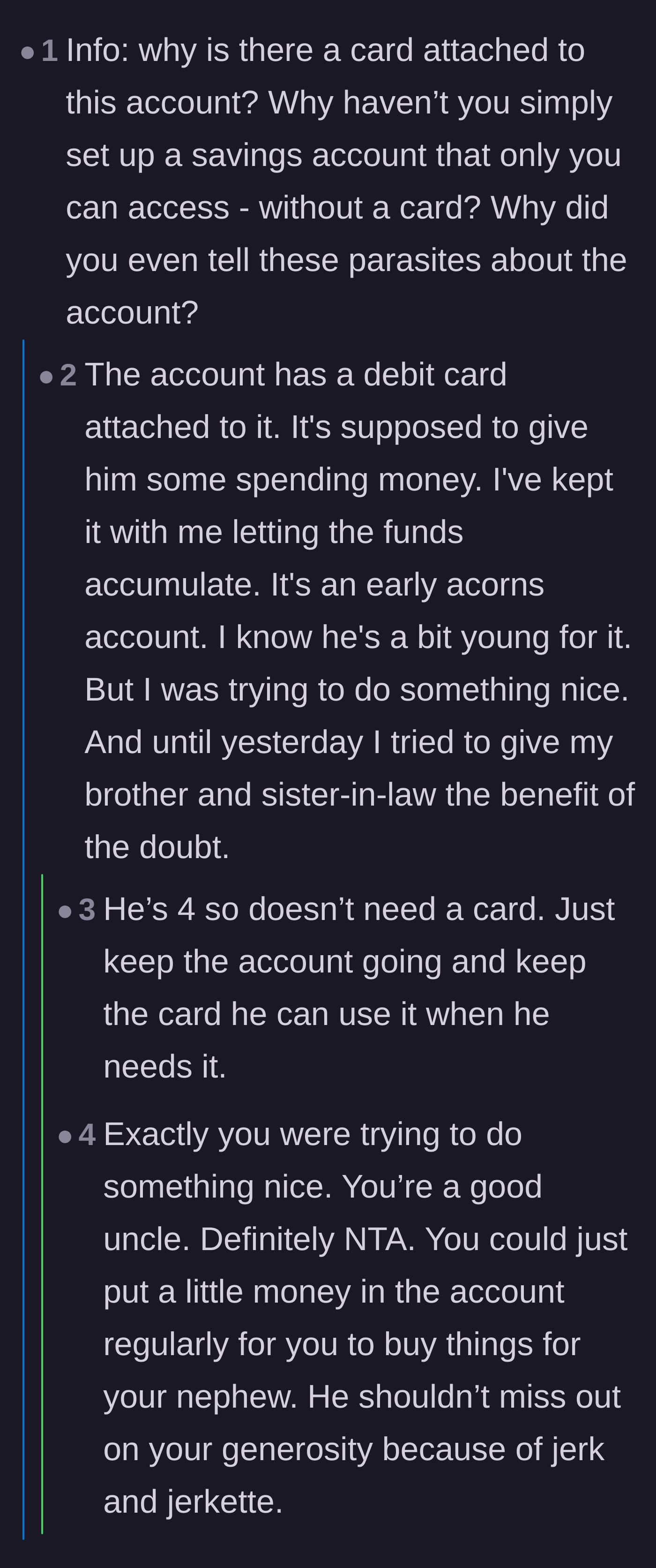 Comment thread 5 - Questions about why a toddler has a debit card and the aunt explaining her accessibility limitations.
