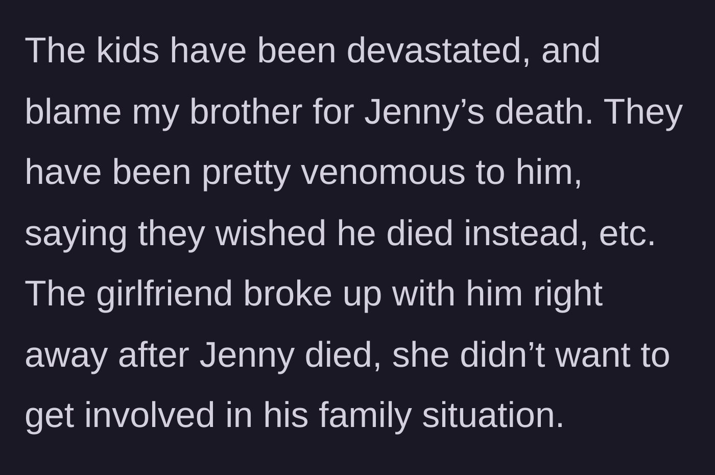 Story part 4 - The children express hatred toward their father, and the new girlfriend leaves him.