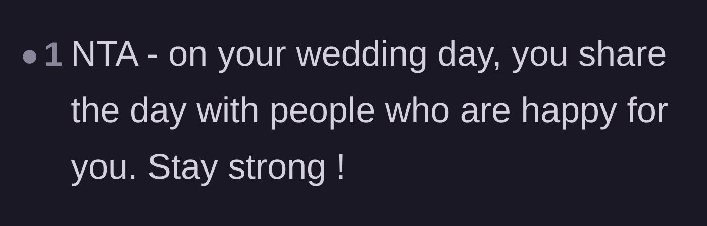 Comment thread 2 - Advice reminding the bride to only surround herself with supportive people on her wedding day.