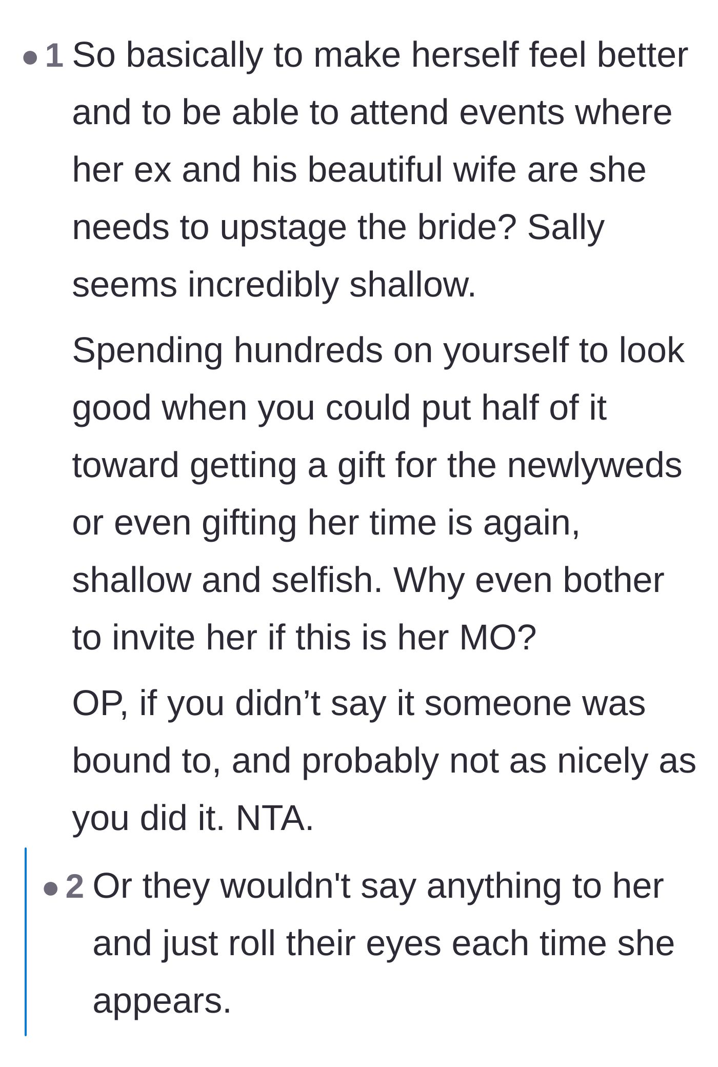 Comment thread 6 - Commenters questioning why this woman even gets invited to weddings if her goal is always to upstage the bride.