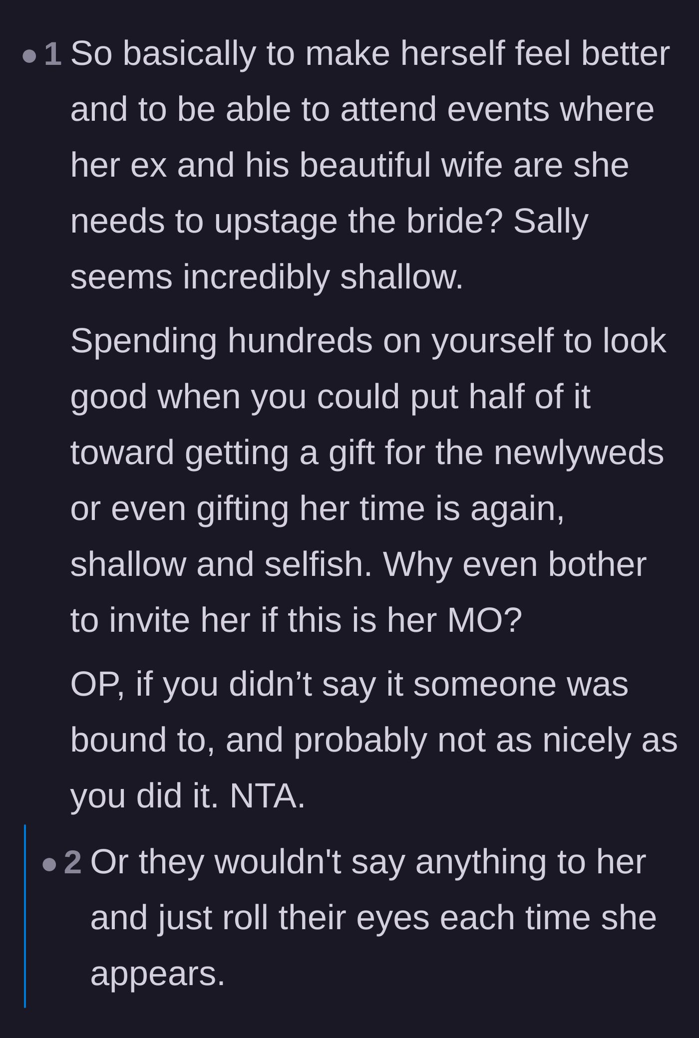 Comment thread 6 - Commenters questioning why this woman even gets invited to weddings if her goal is always to upstage the bride.