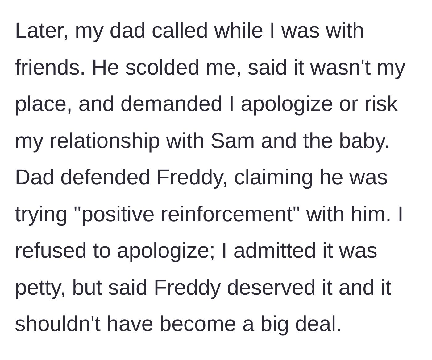 Story part 4 - The father calls to scold the brother and demand an apology, bizarrely defending the boyfriend's lazy behavior.