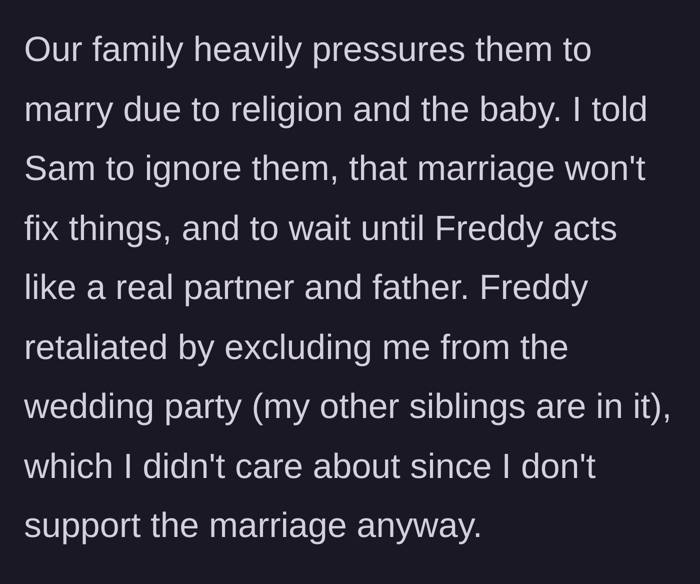 Story part 5 - The brother advises his sister against getting married, prompting the boyfriend to kick him out of the bridal party.