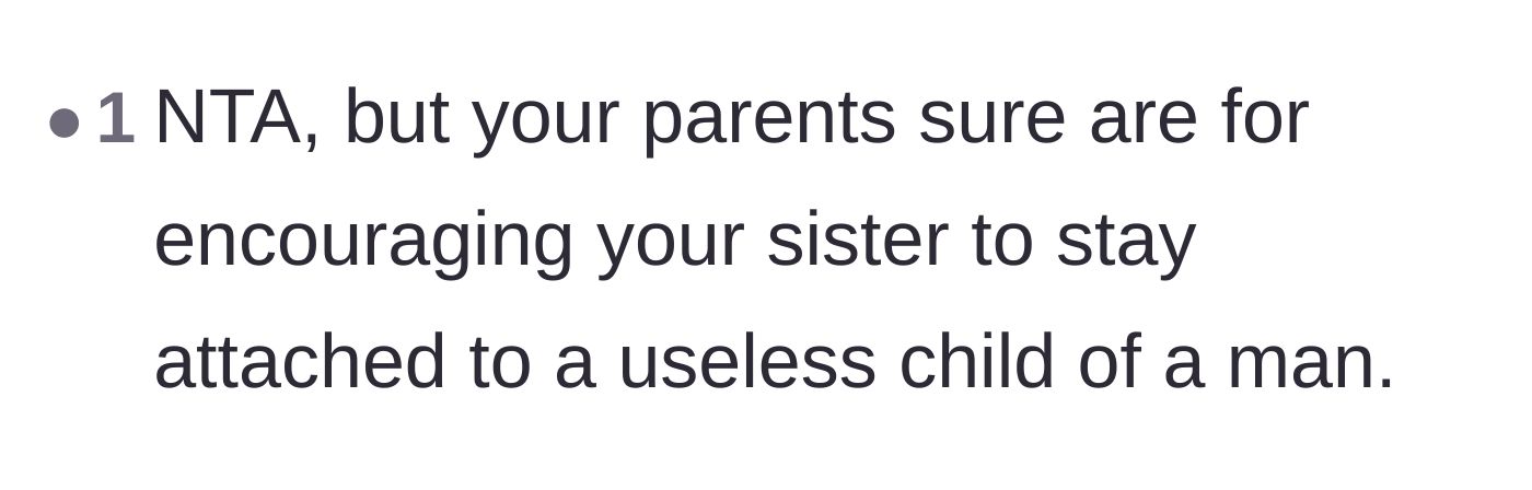 Comment thread 4 - Calling out the parents for encouraging the sister to stay with a useless man